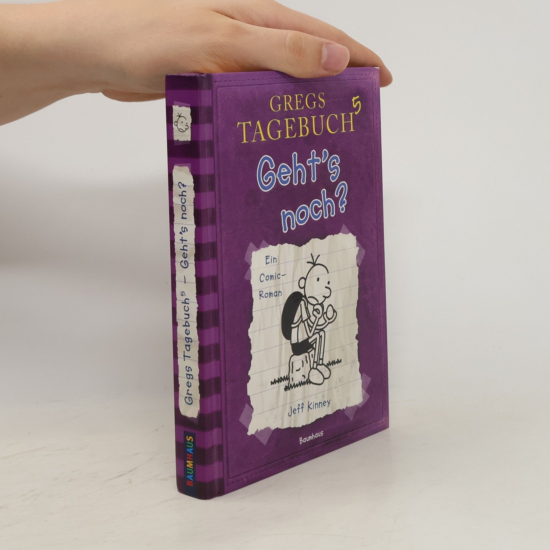 Jeff Kinney Gregs Tagebuch 5. Geht's noch?