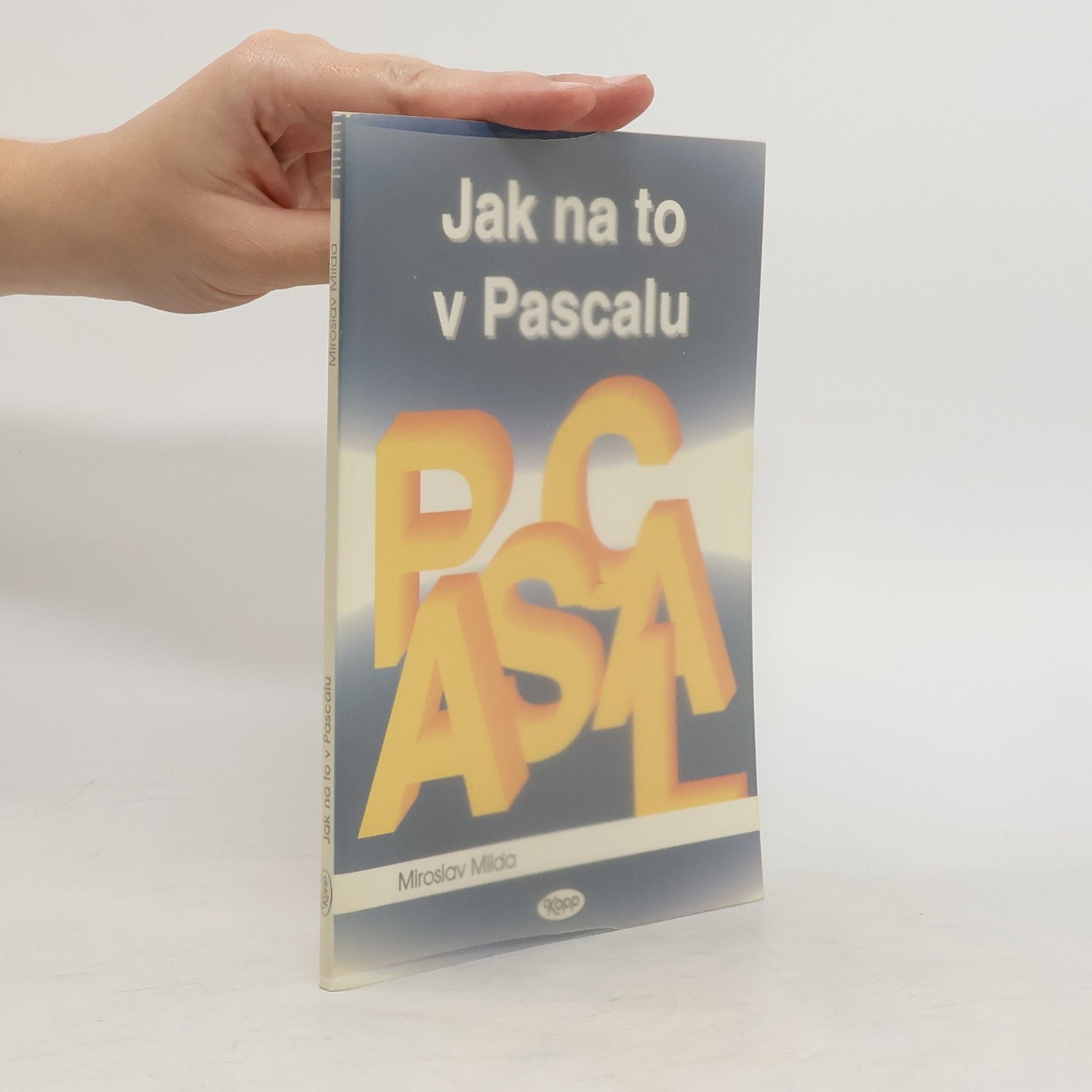 Miroslav Milda Jak na to v Pascalu