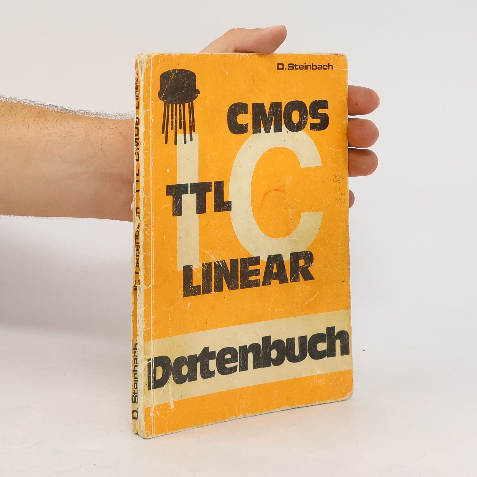 D. Steinbach CMOS, TTL, Linear. Databuch