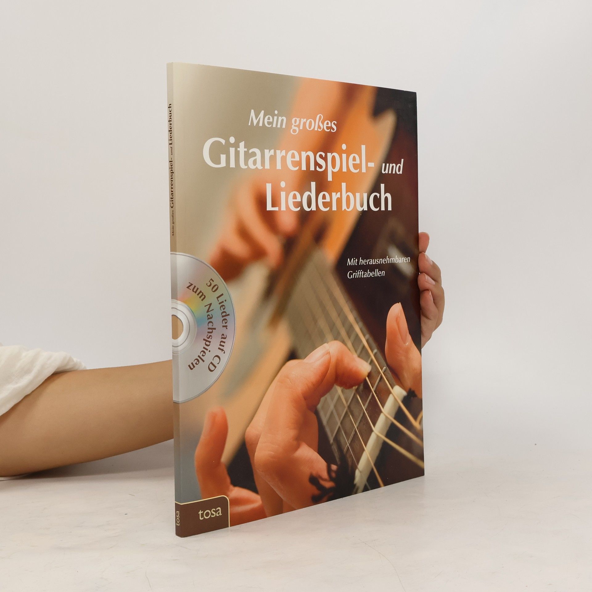 Fritz-Walter Schmidt Das große Gitarrenspiel- & Liederbuch mit CD
