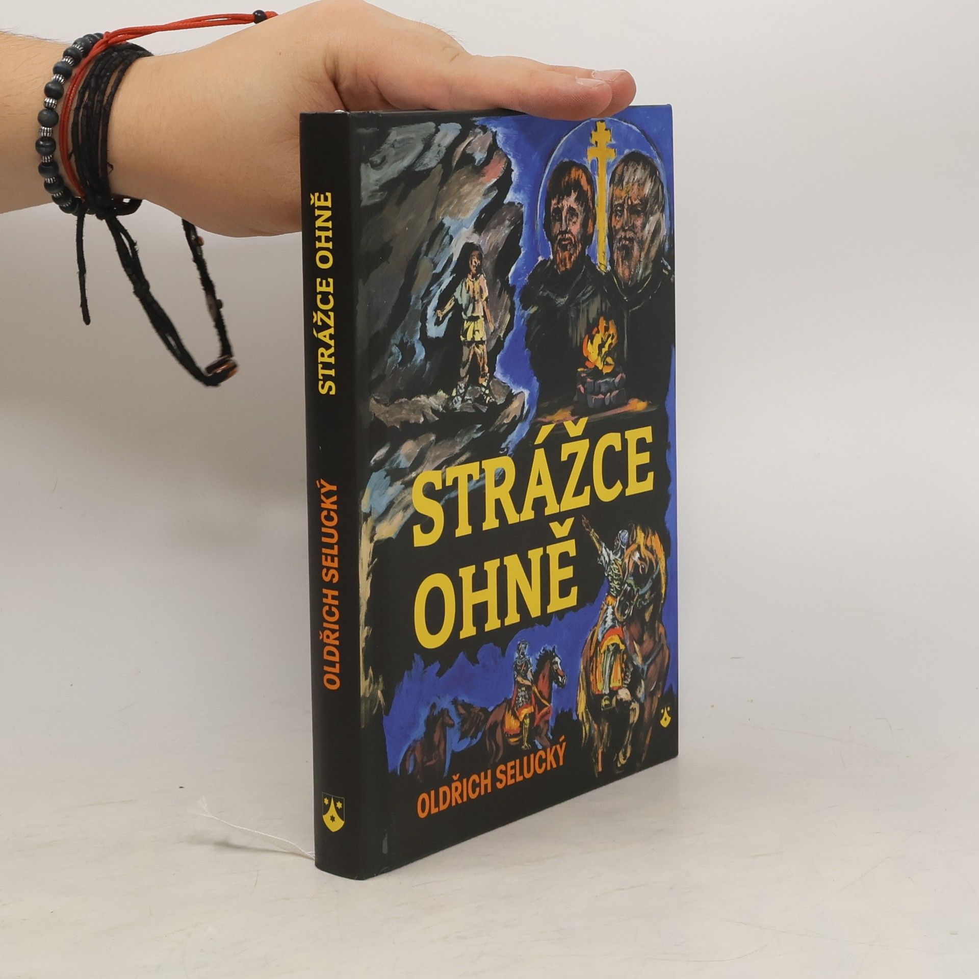 Oldřich Selucký Strážce ohně : dobrodružný příběh z doby Konstantina a Metoděje