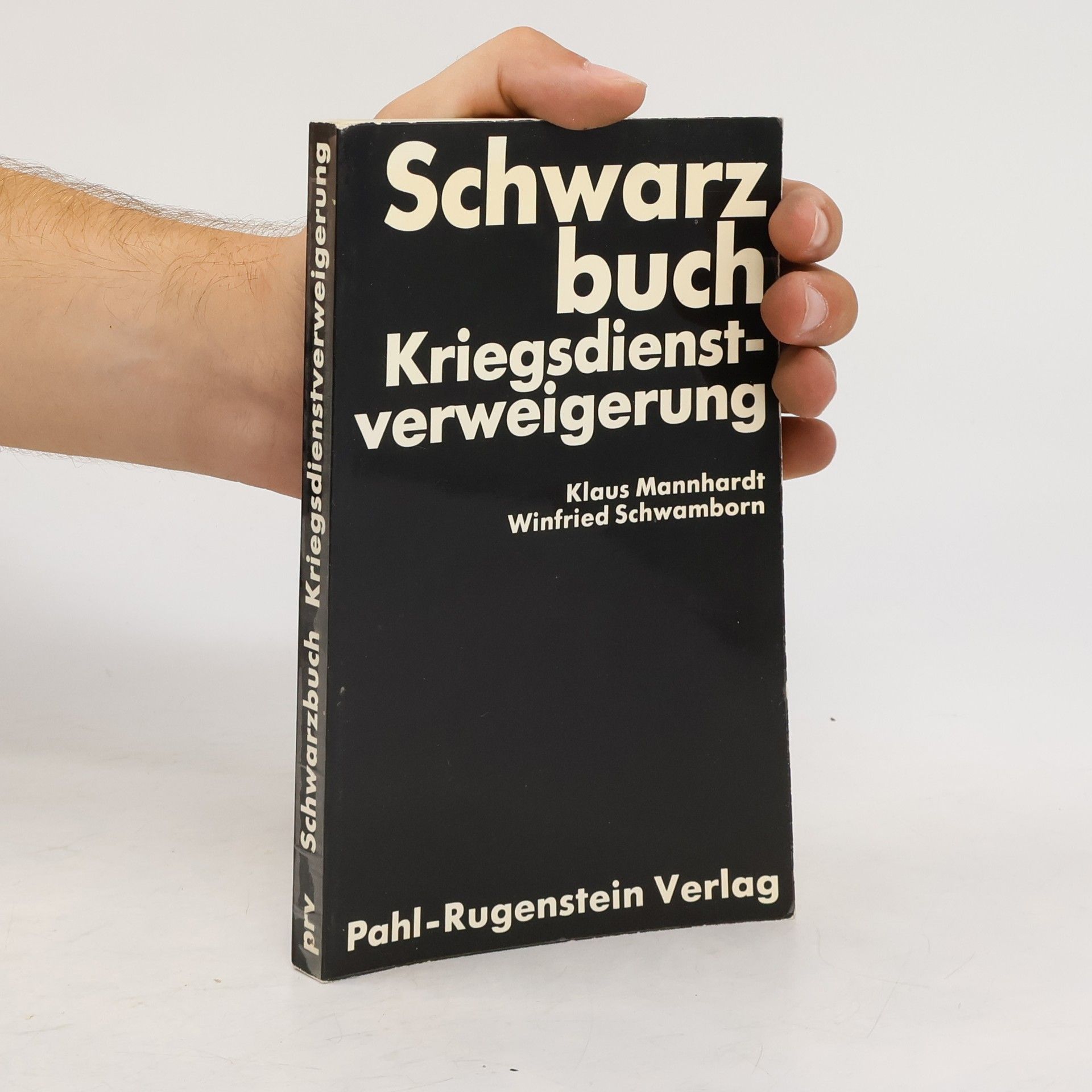 Autorenkollektiv Schwarzbuch Kriegsdienstverweigerung