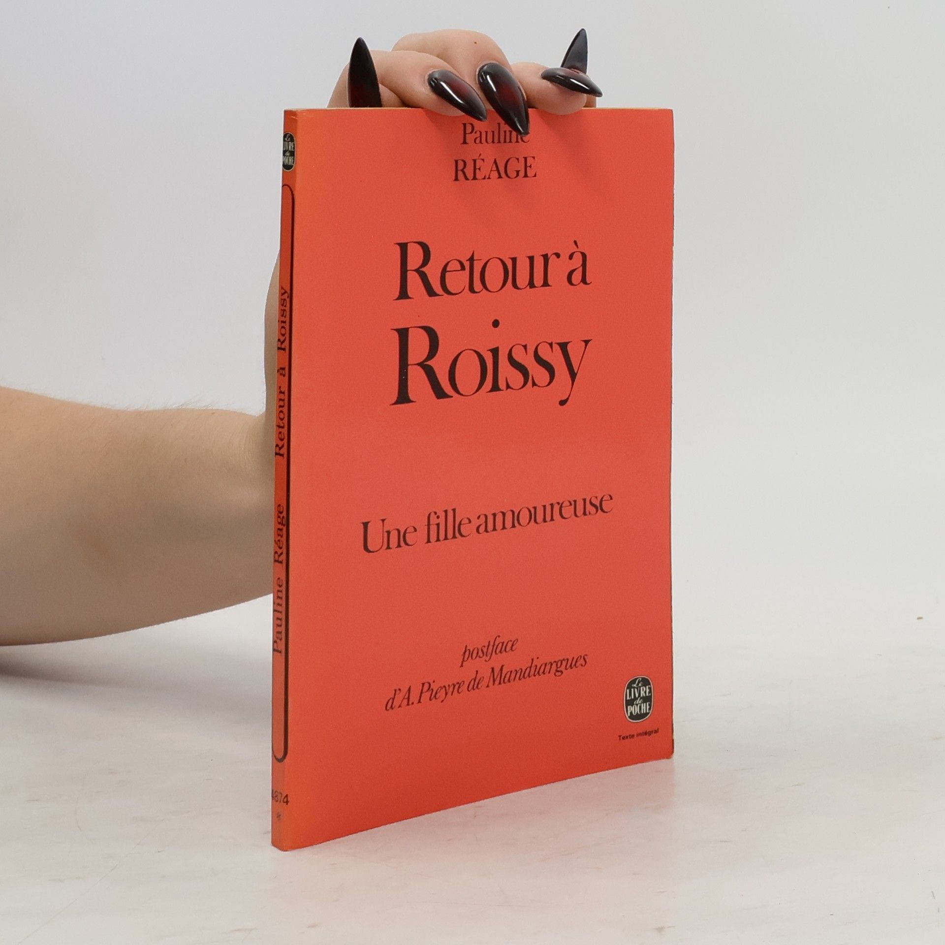 Pauline Réage Retour à Roissy, Une fille amoureuse - Texte intégral