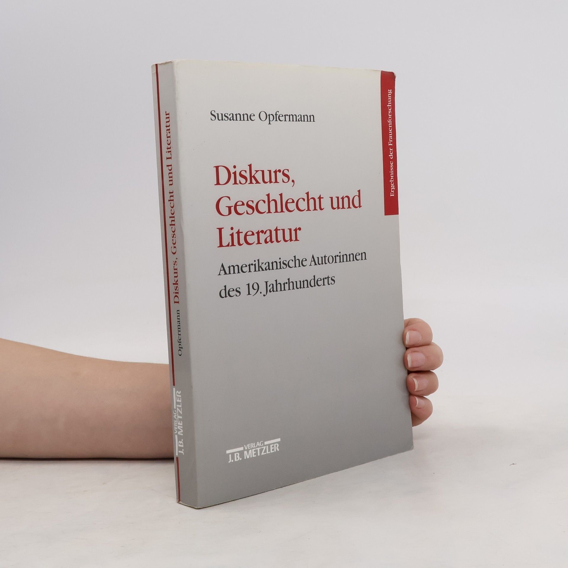 Susanne Opfermann Diskurs, Geschlecht und Literatur