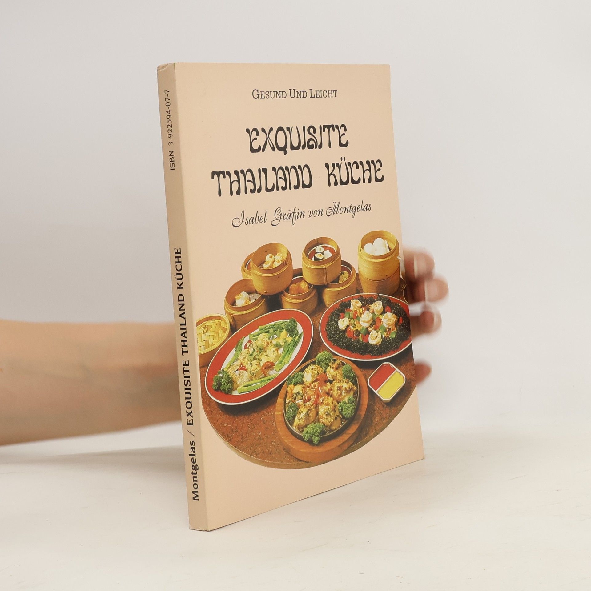 Isabel von Montgelas Exquisite Thailand-Küche
