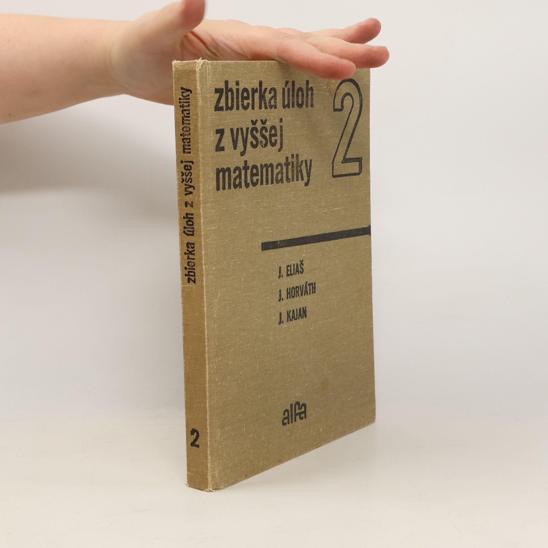 Jozef Eliáš Zbierka úloh z vyššej matematiky 2
