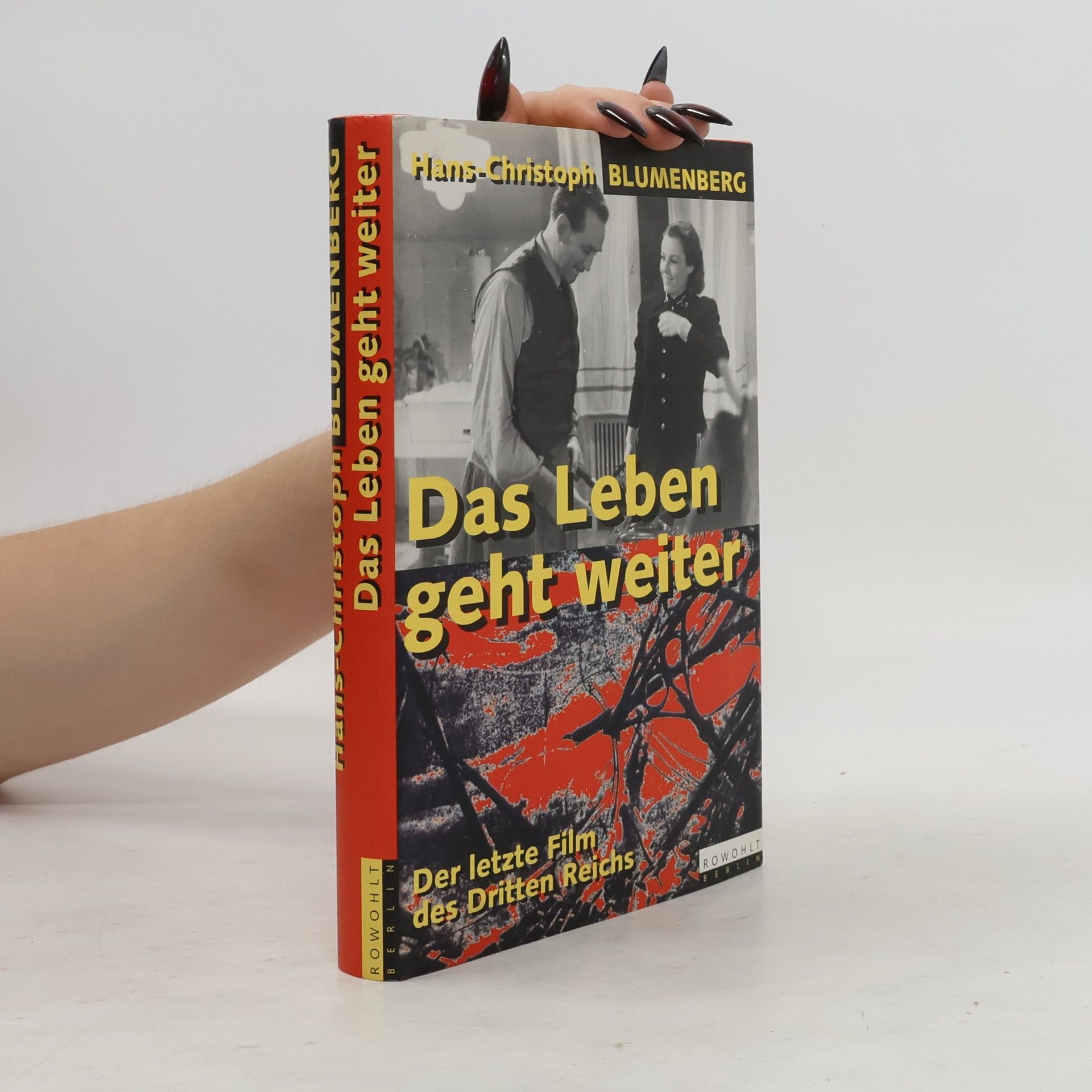 Hans Christoph Blumenberg Das Leben geht weiter