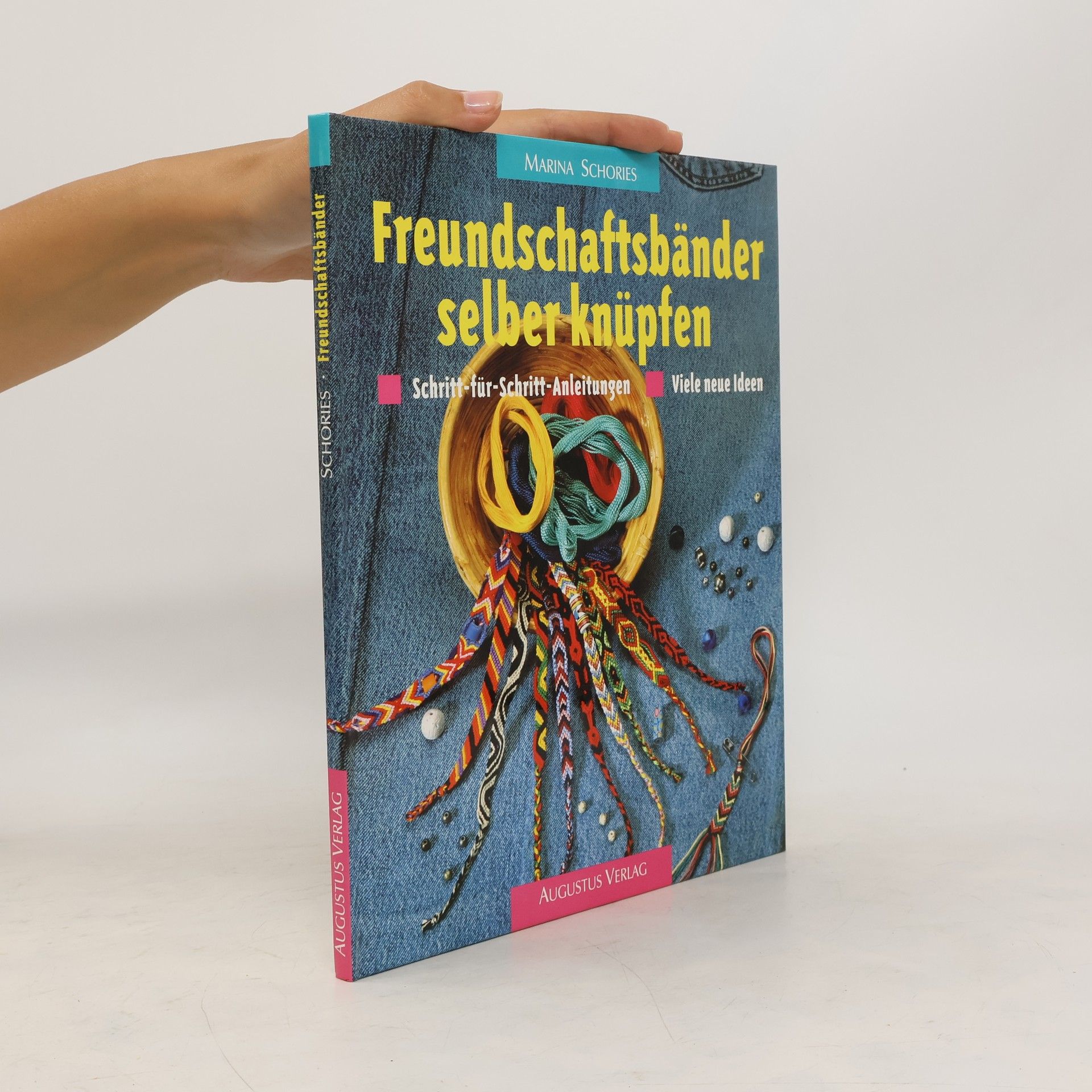 Autorenkollektiv Freundschaftsbänder selber knüpfen