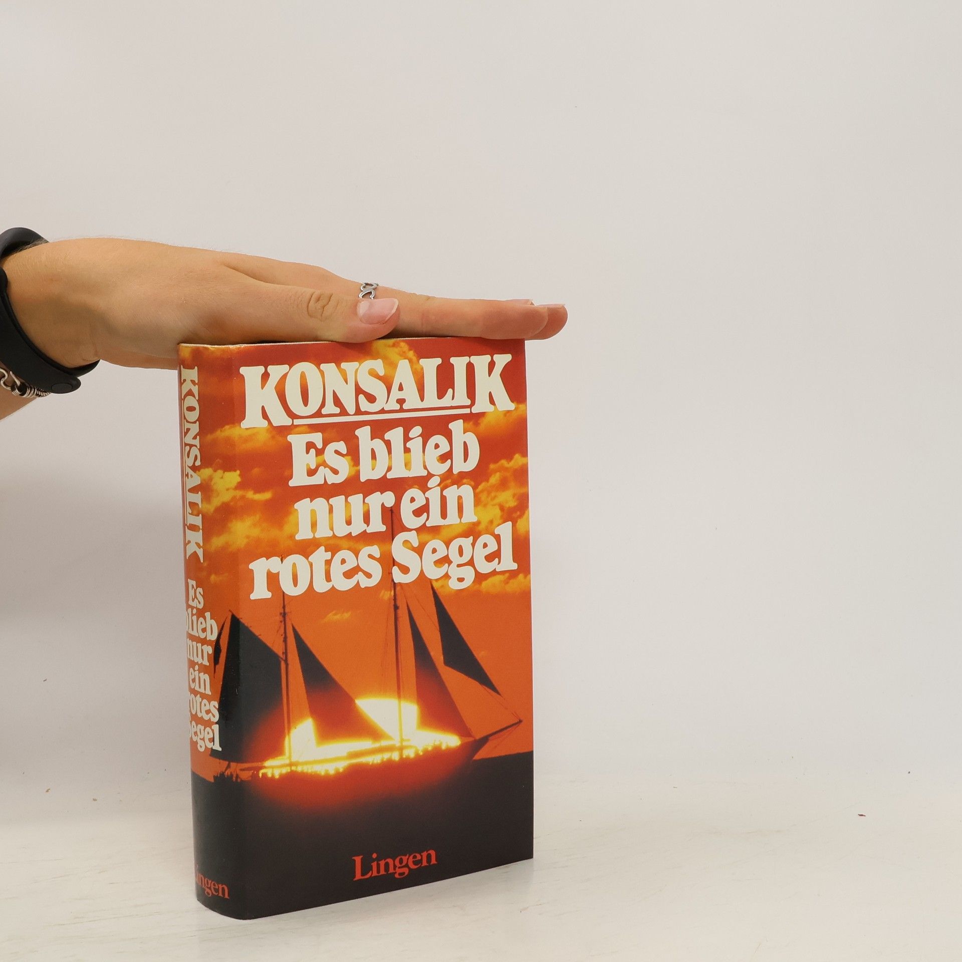 Heinz G. Konsalik Es blieb nur ein rotes Segel