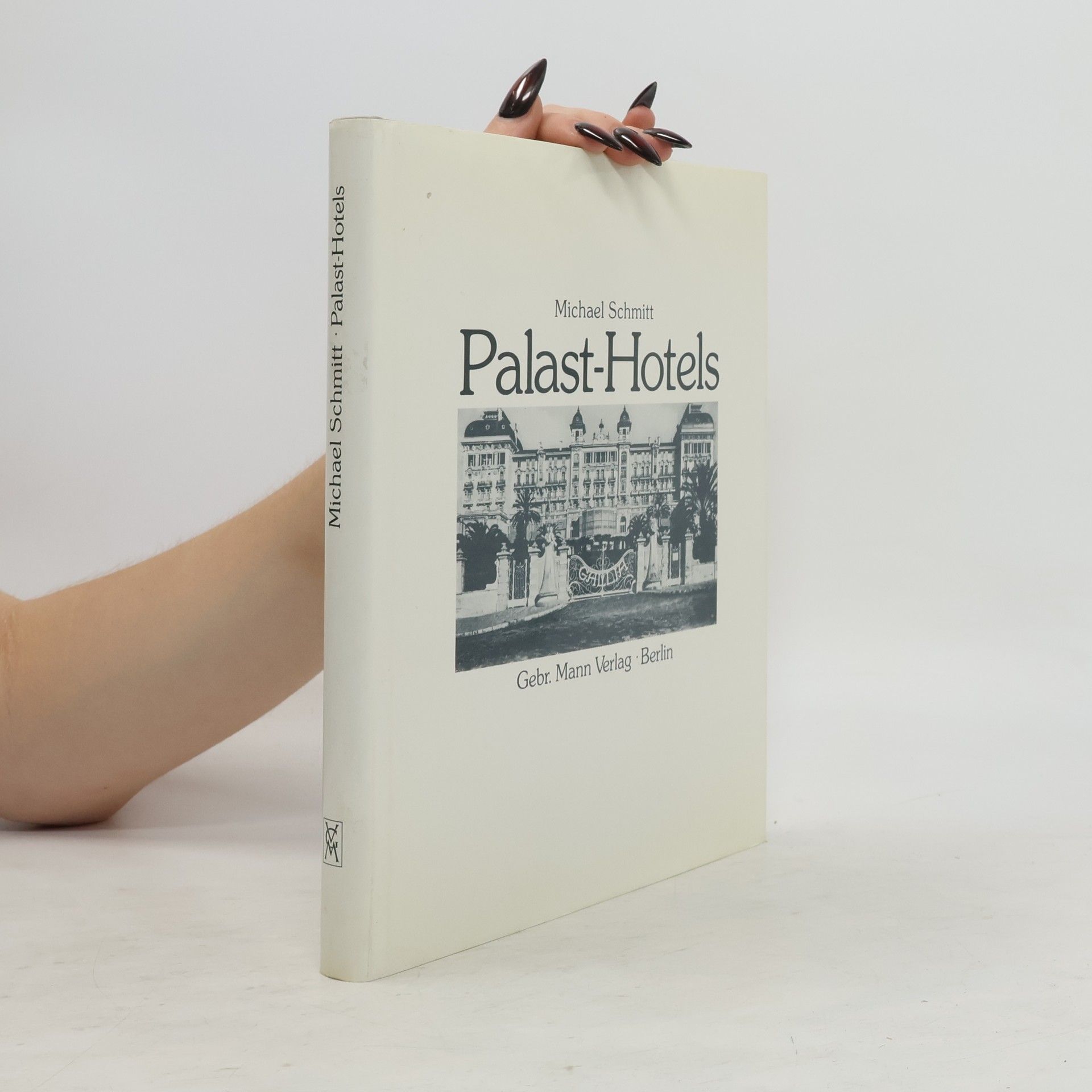 Michael Schmitt Palast-Hotels