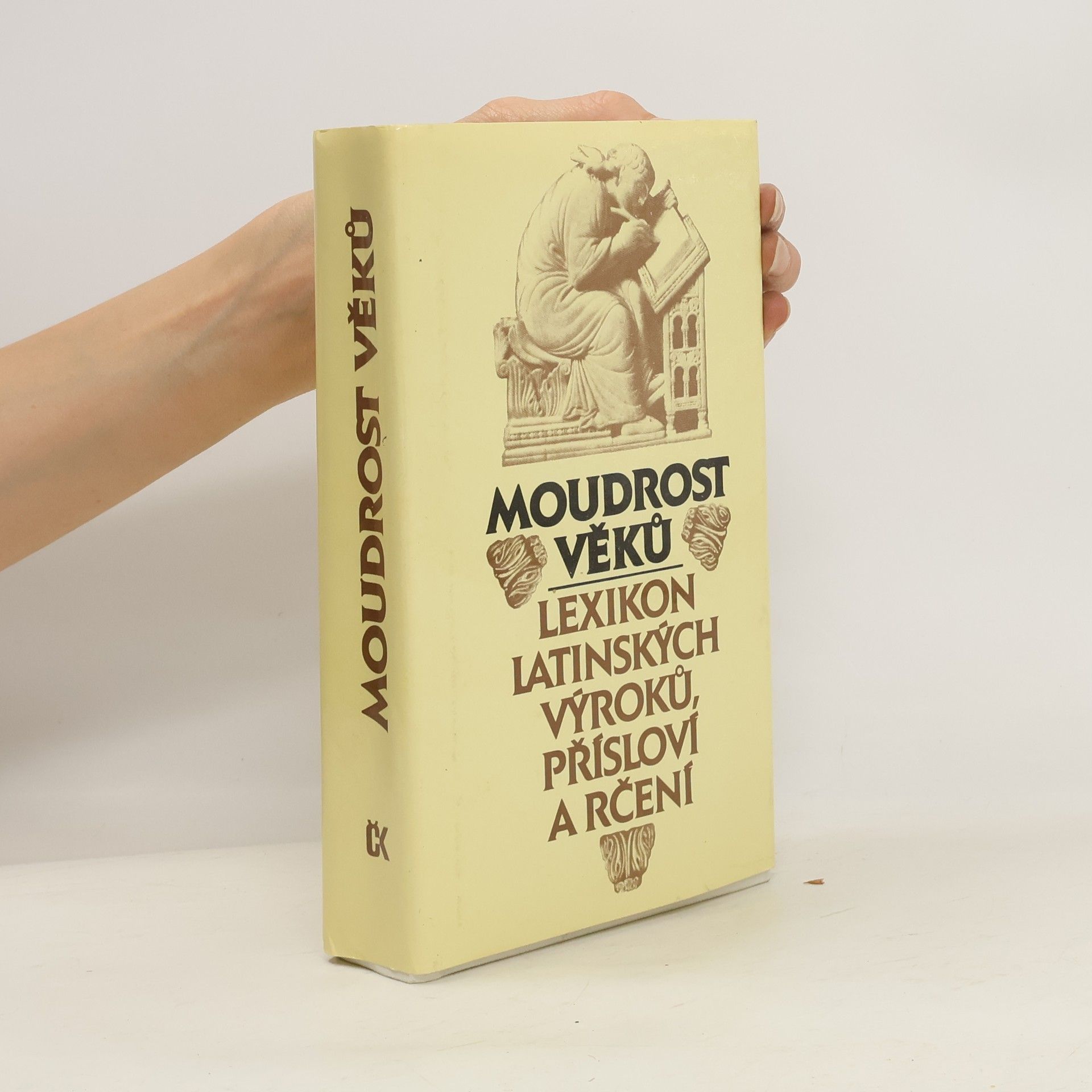 Moudrost věků. Lexikon latinských výroků, přísloví a rčení