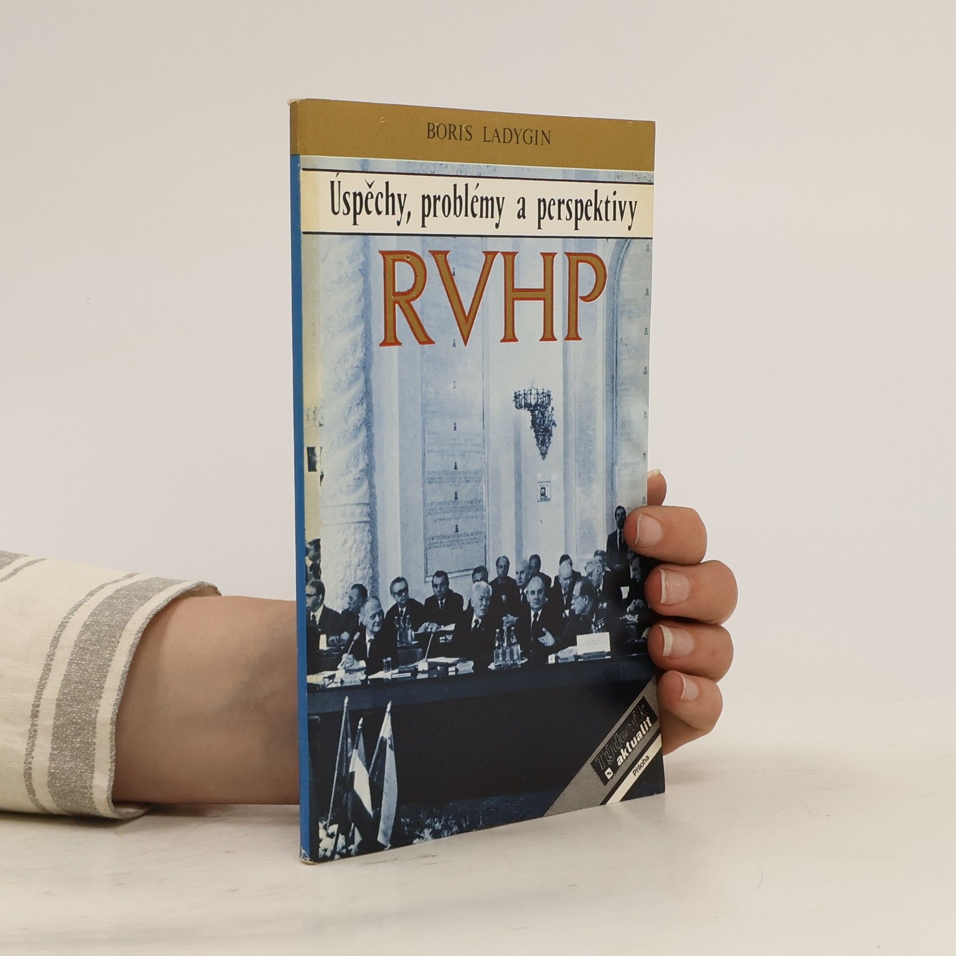 Boris Ladygin RVHP úspěchy, problémy a perspektivy