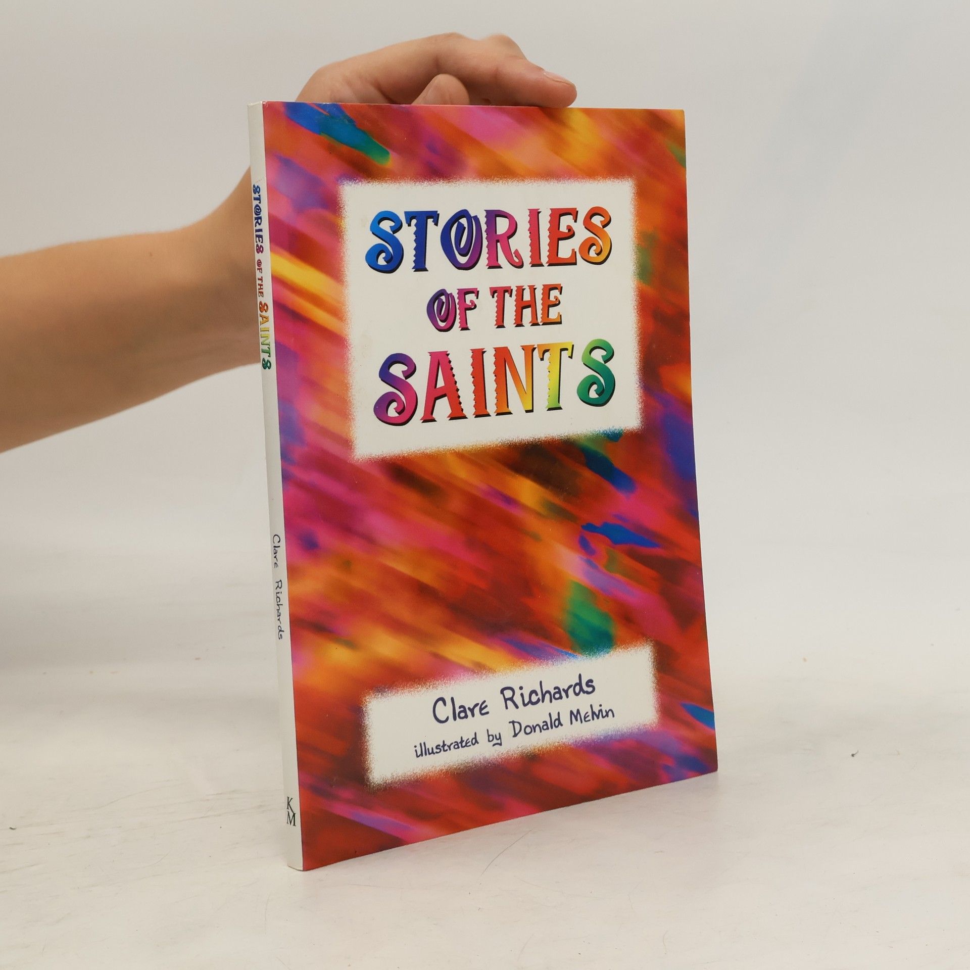 Clare Richards Stories of the Saints