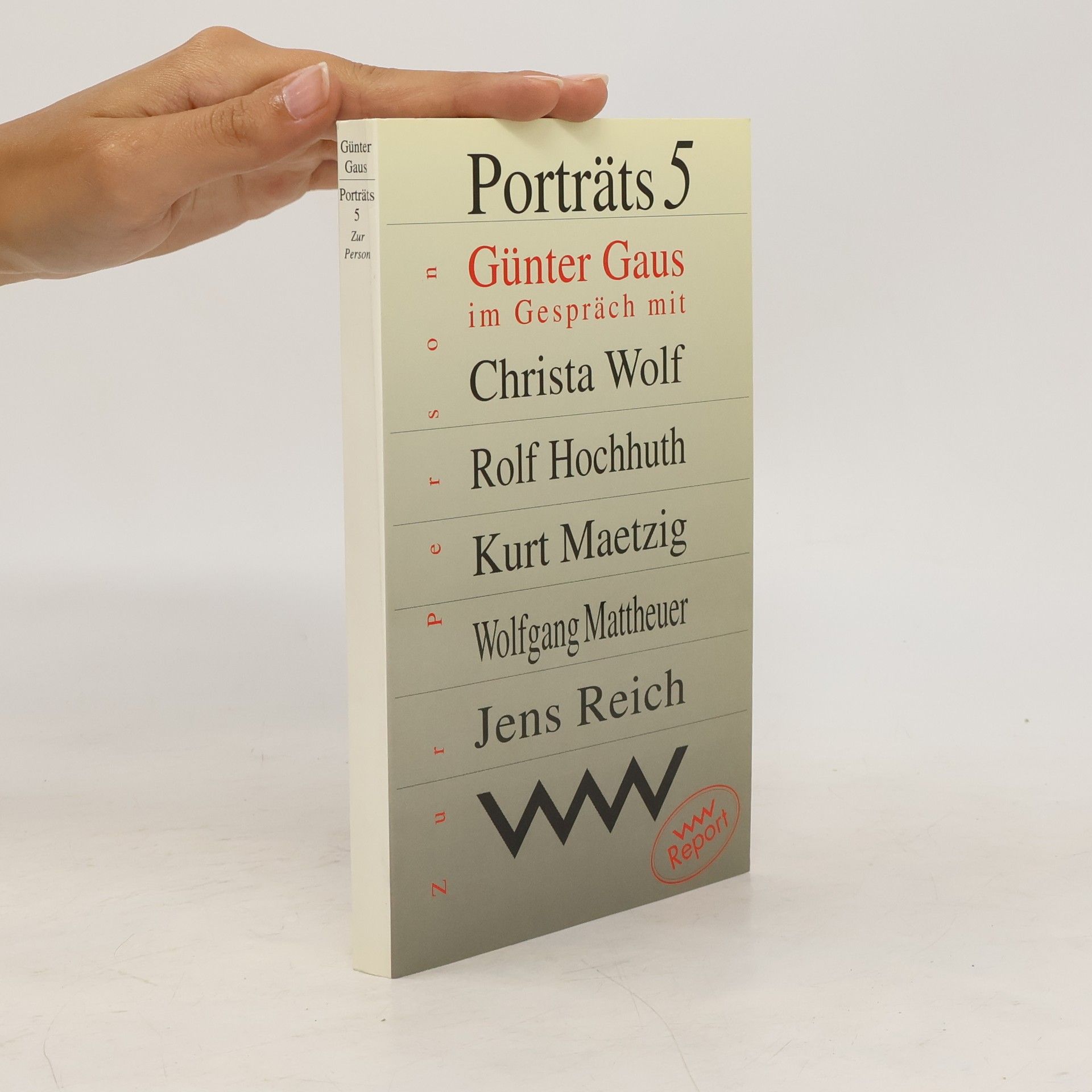 Günter Gaus Günter Gaus im Gespräch mit Christa Wolf, Rolf Hochhuth, Kurt Maetzig, Wolfgang Mattheuer, Jens Reich