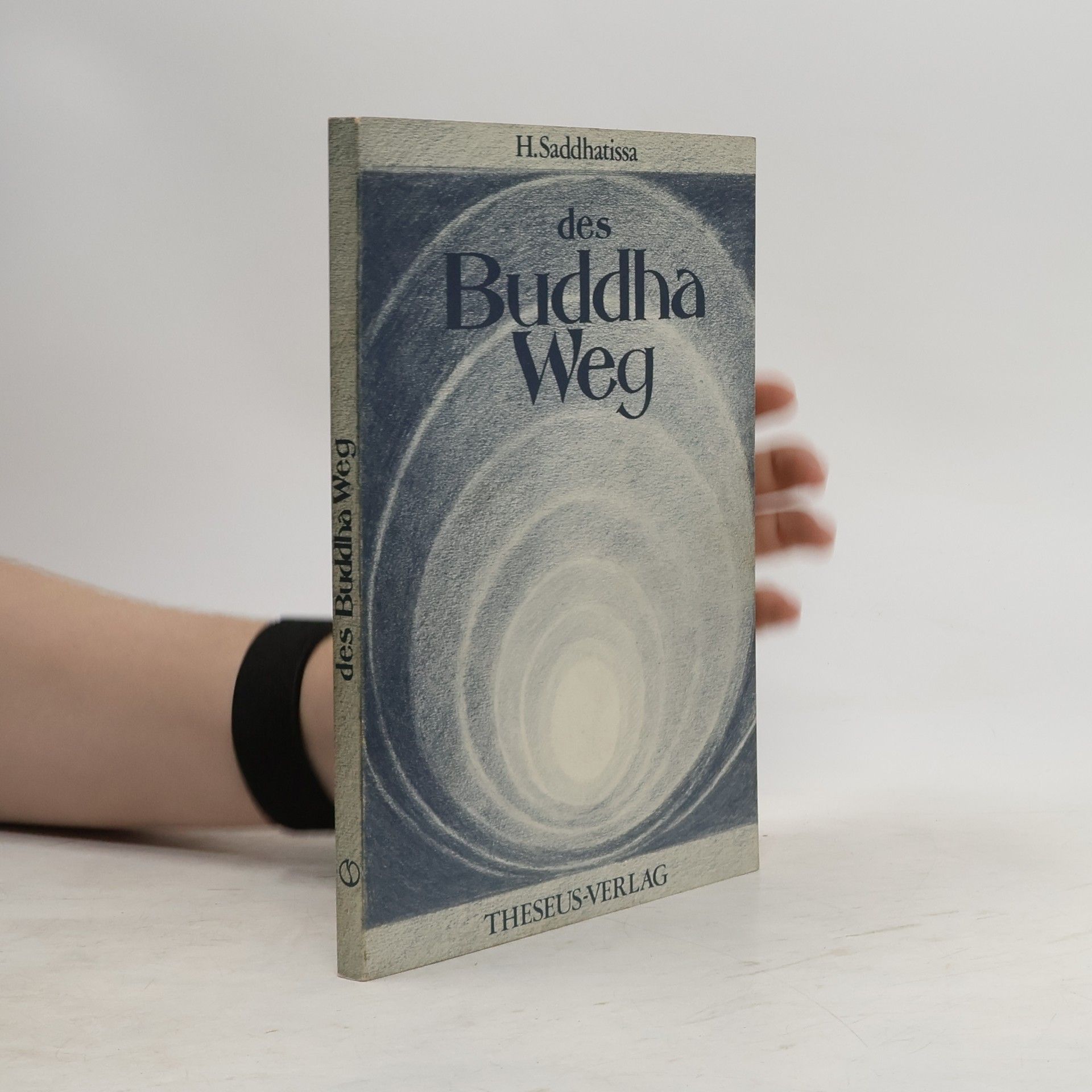 Hammalava Saddhatissa Des Buddha Weg