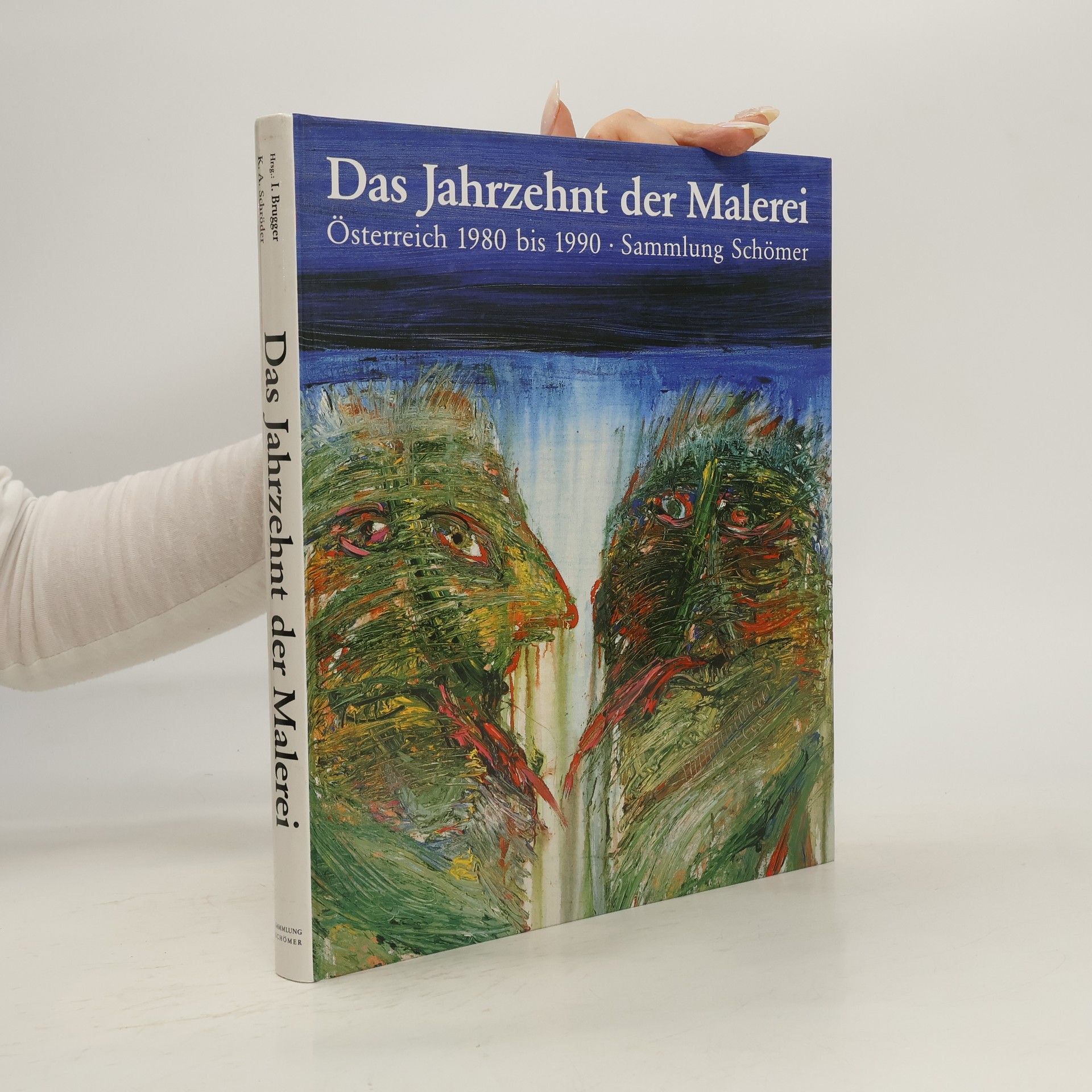 Ingrid Brugger Das Jahrzehnt der Malerei
