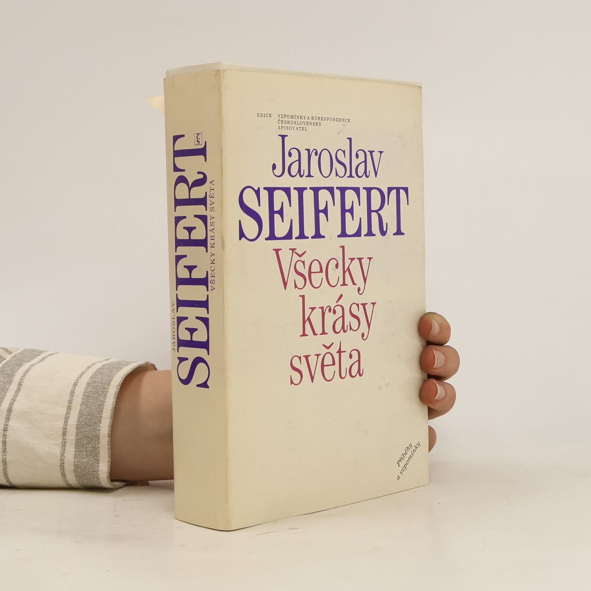Jaroslav Seifert Všecky krásy světa