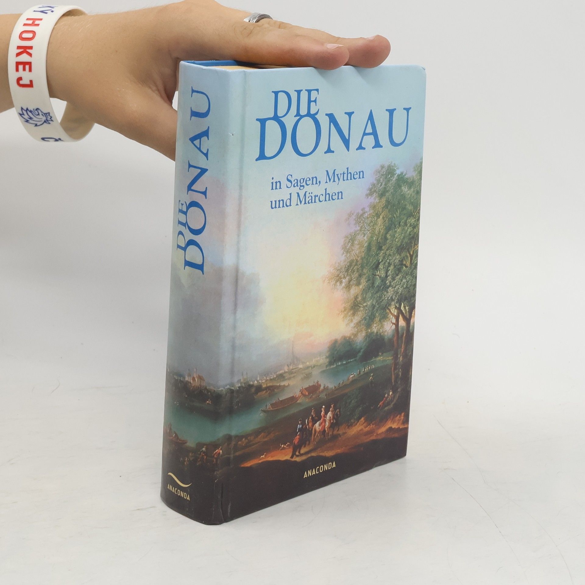 Bertram Kircher Die Donau in Sagen, Mythen und Märchen
