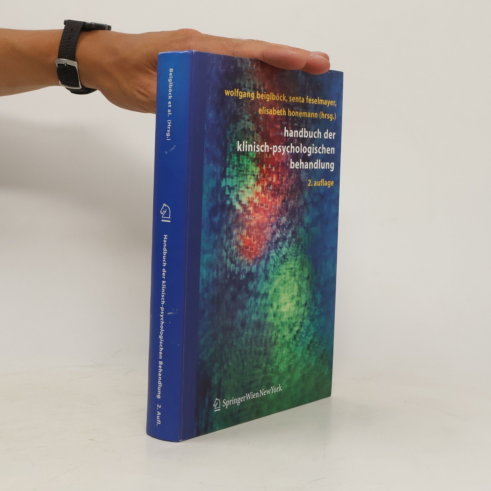 Wolfgang Beiglböck Handbuch der klinisch-psychologischen Behandlung