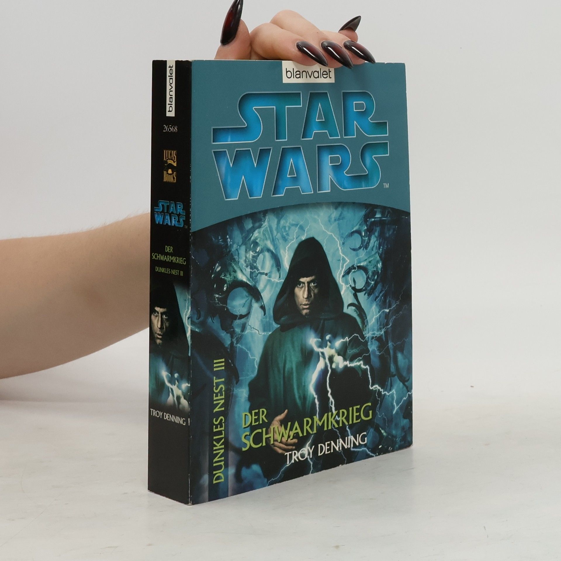 Troy Denning Star Wars. Dunkles Nest 3. Der Schwarmkrieg