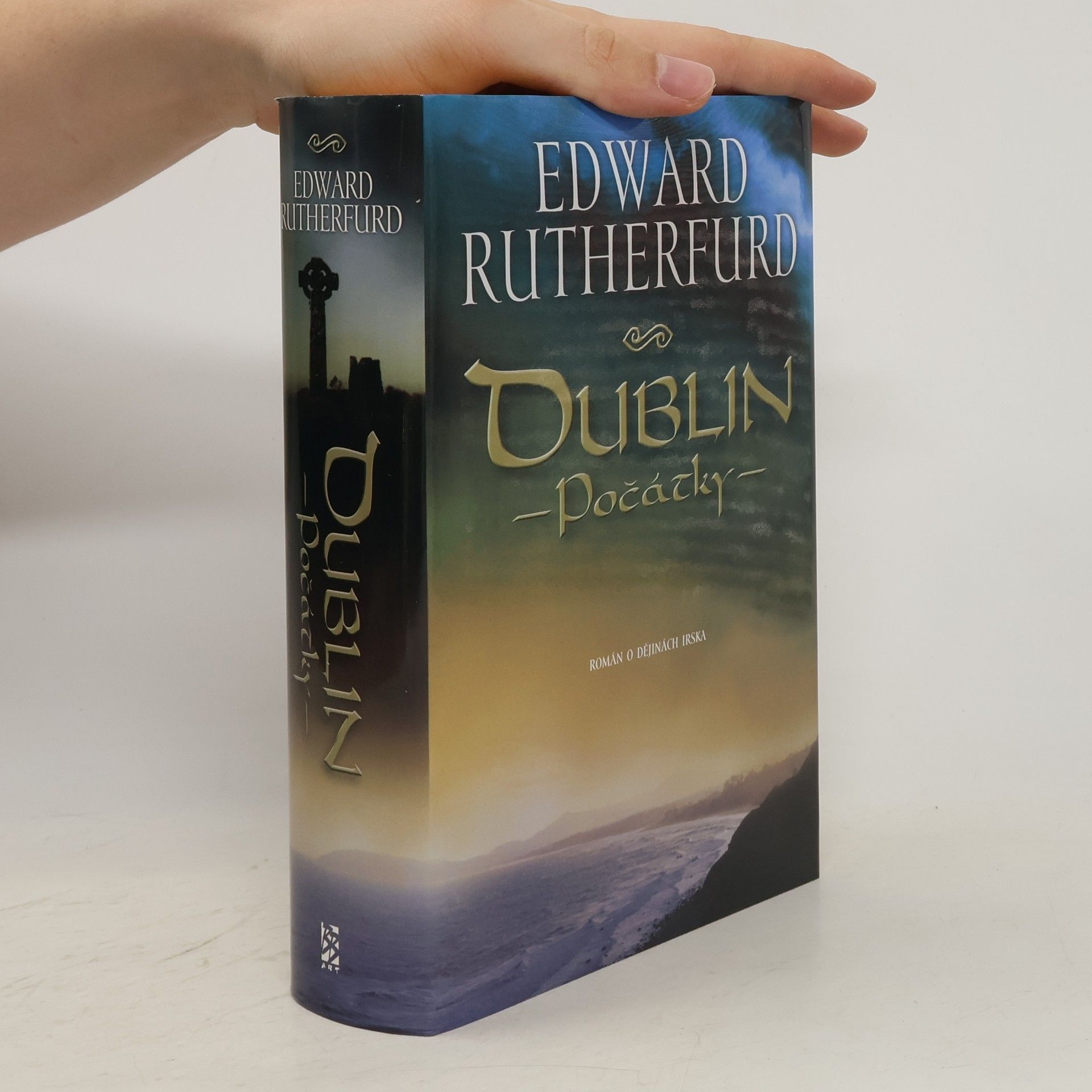 Edward Rutherfurd Dublin. 1. díl, Počátky
