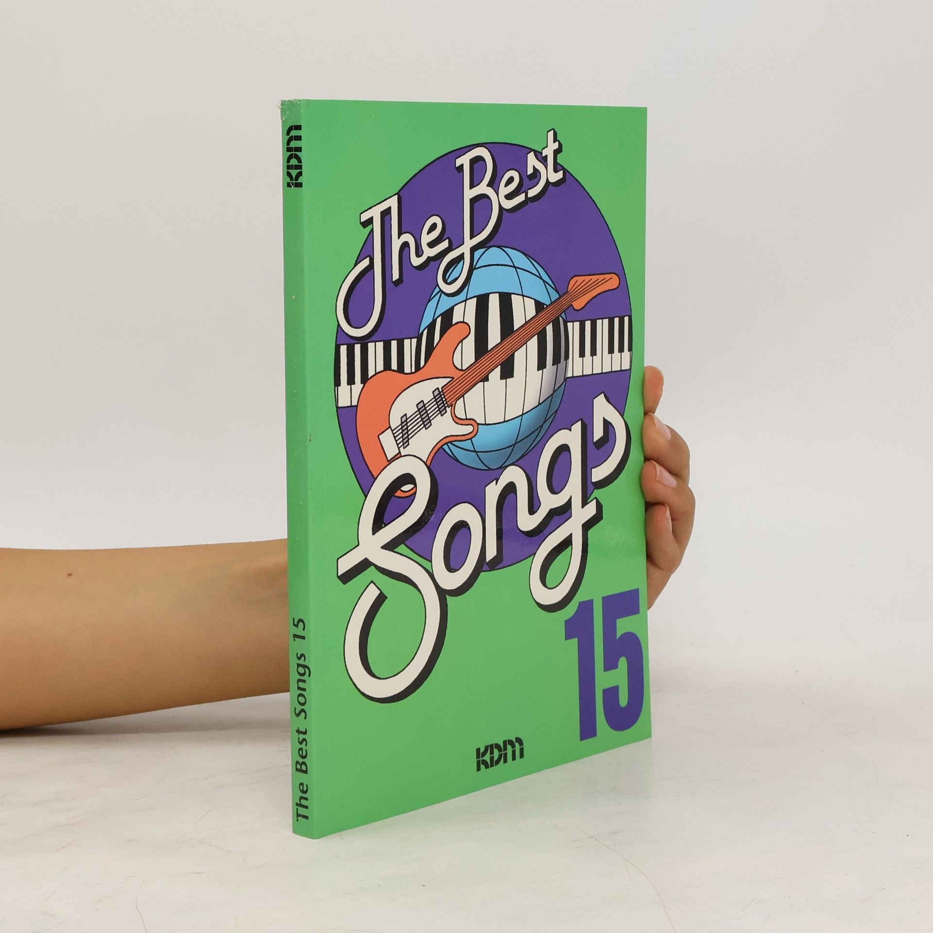 Collectif d'auteurs The Best Songs 15