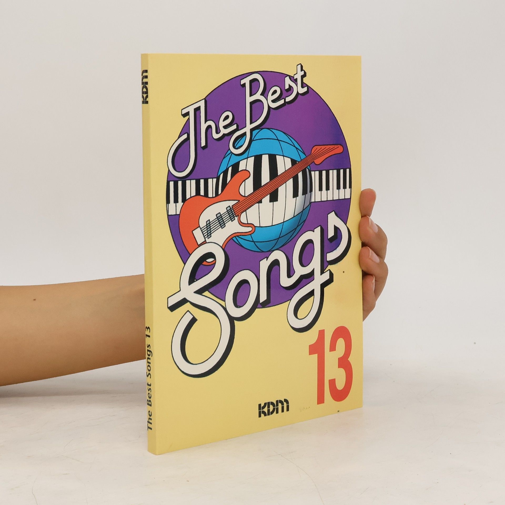 Collectif d'auteurs The Best Songs 13