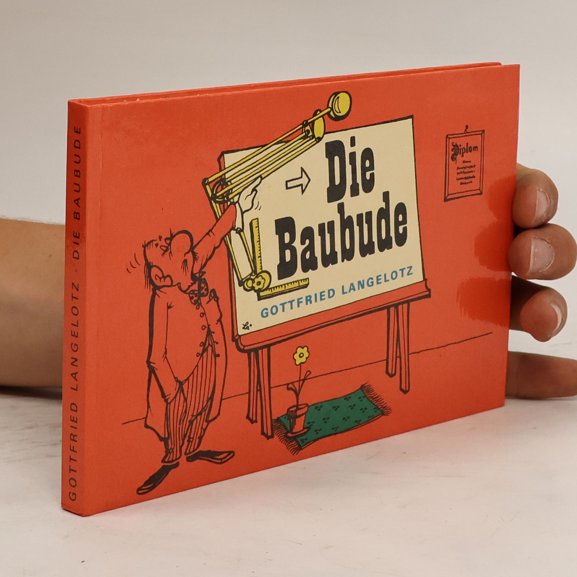 Gottfried Langelotz Die Baubude