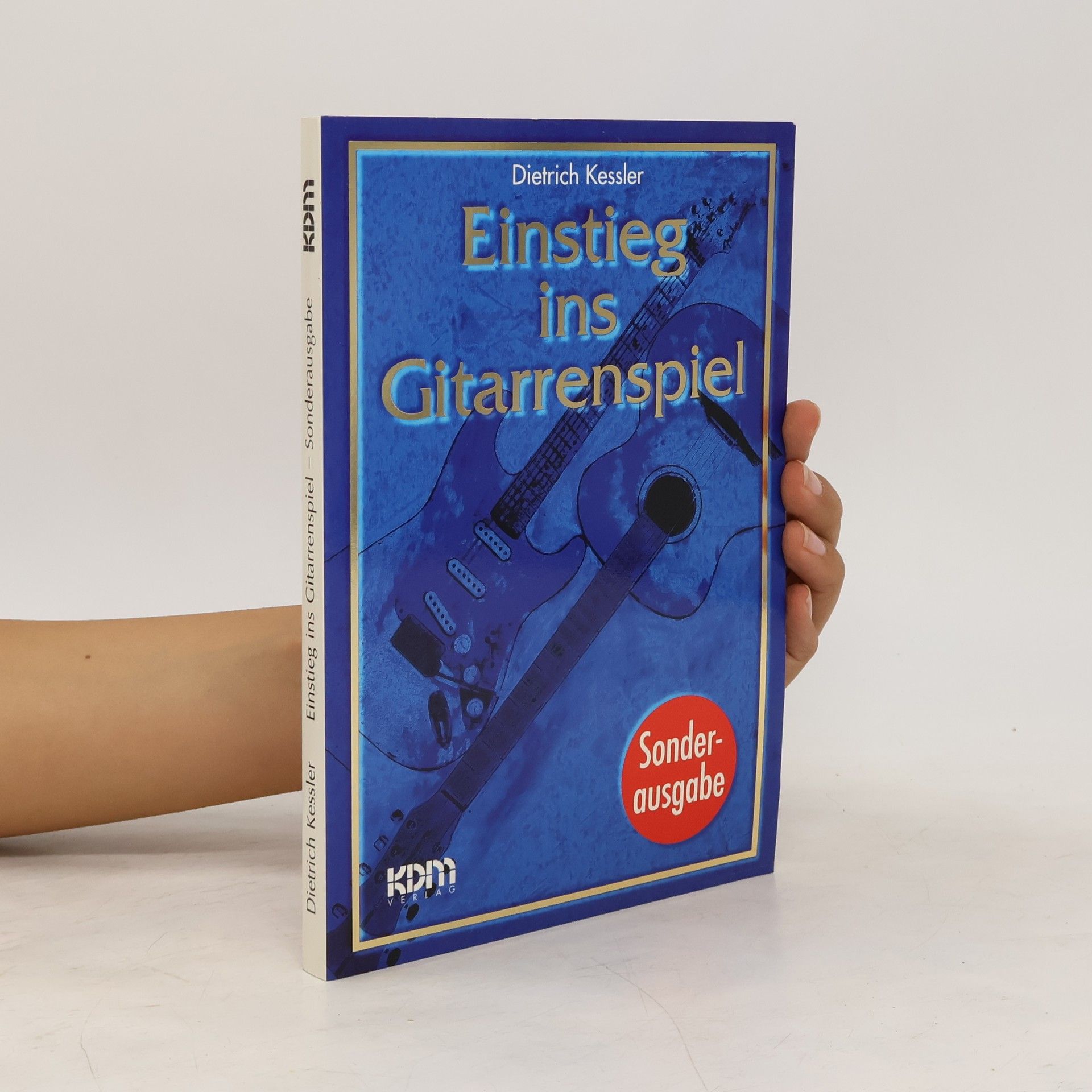 Dietrich Kessler Einstieg ins Gitarrenspiel