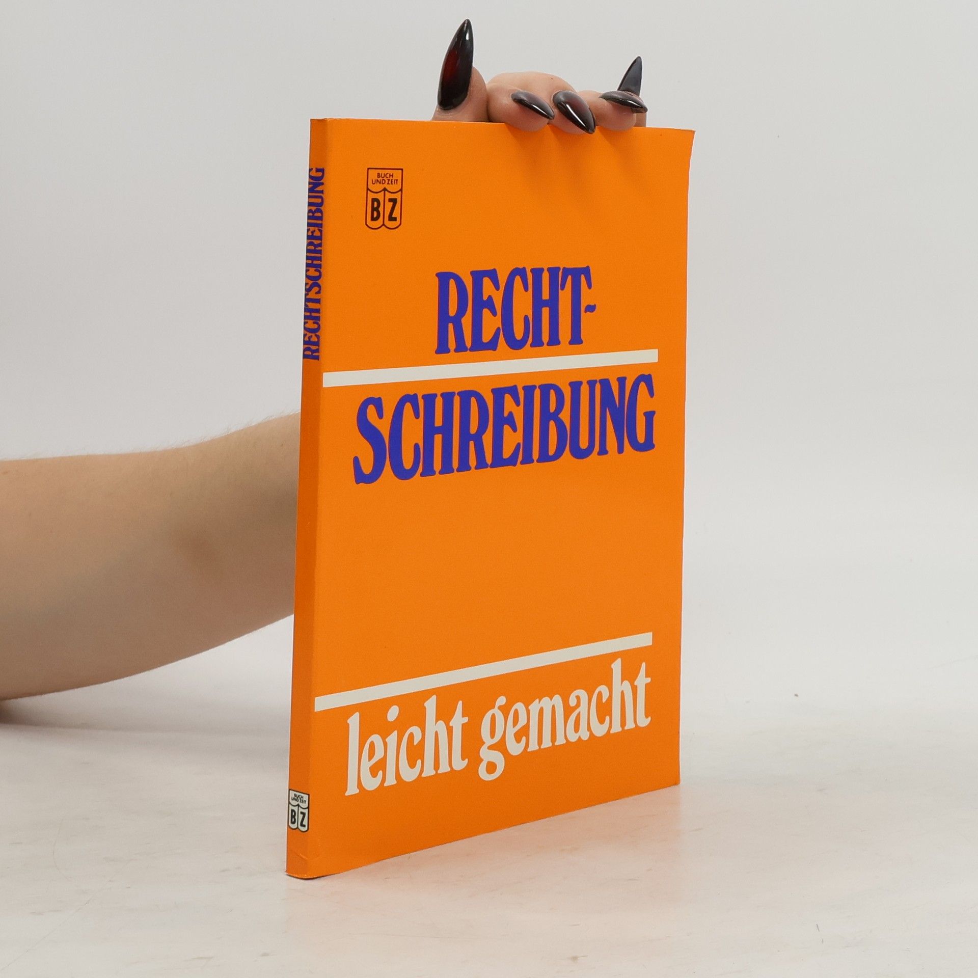 Antonia Lang-Kleefeld Rechtschreibung leicht gemacht