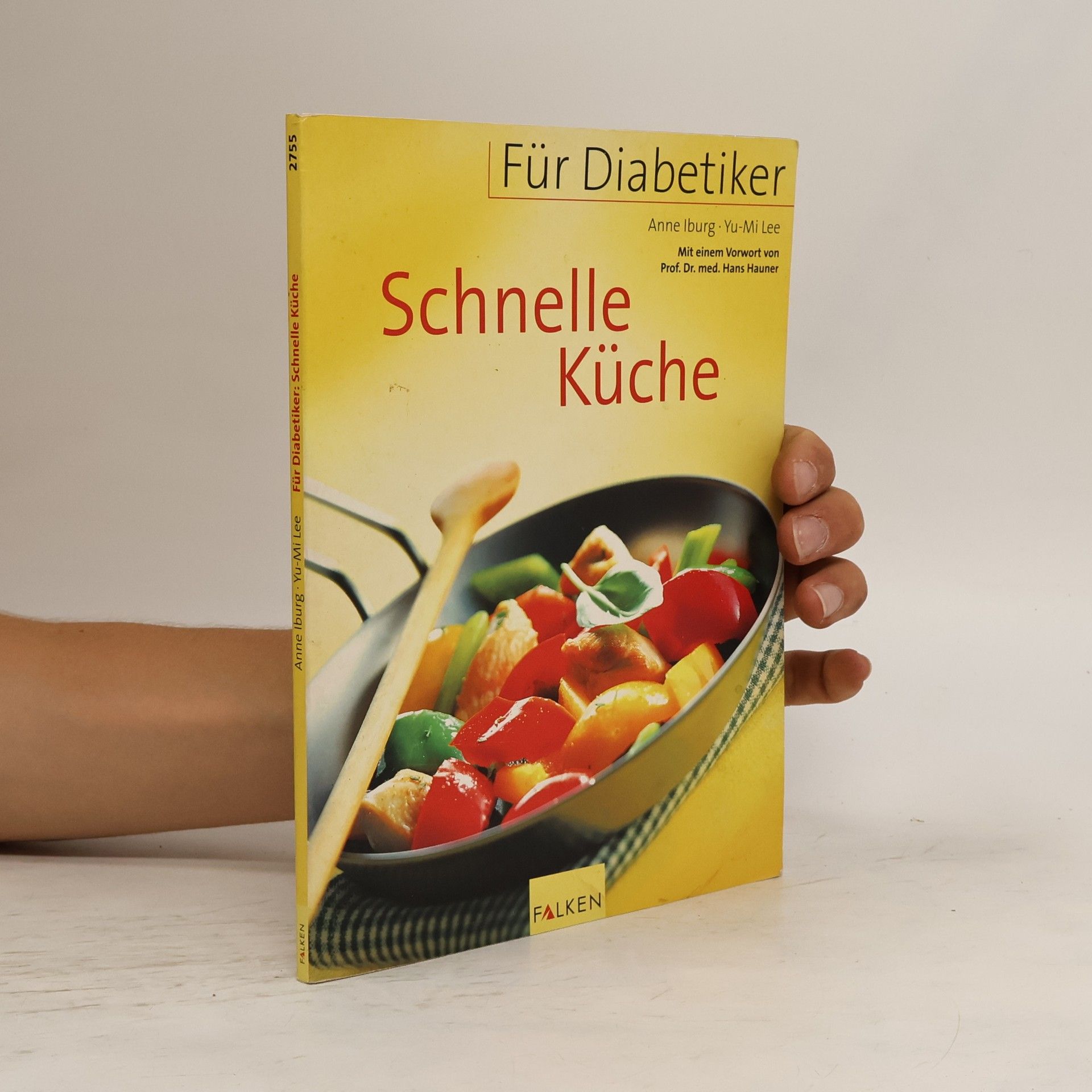 Anne Iburg Für Diabetiker - schnelle Küche