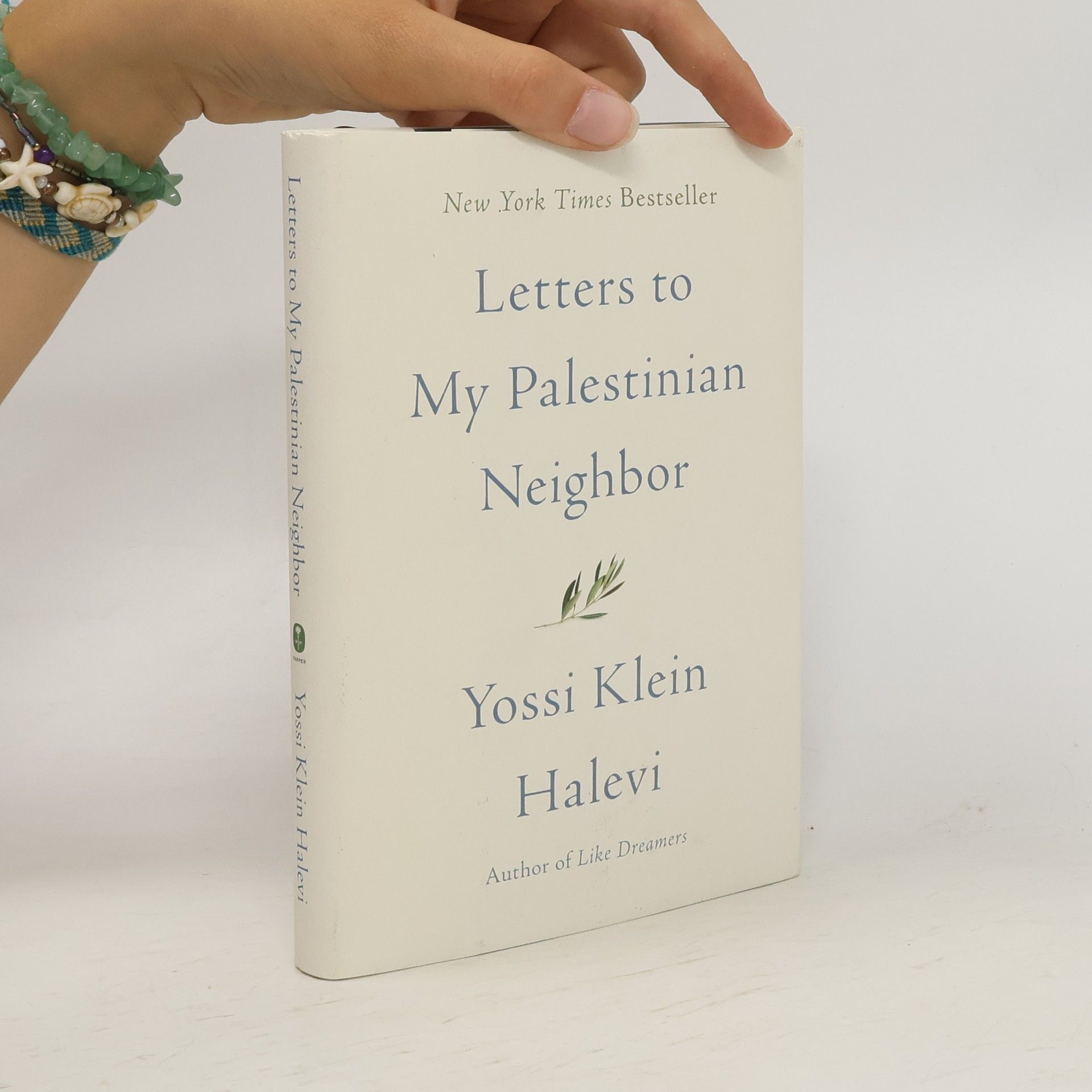 Yossi Klein Halevi Letters to My Palestinian Neighbor