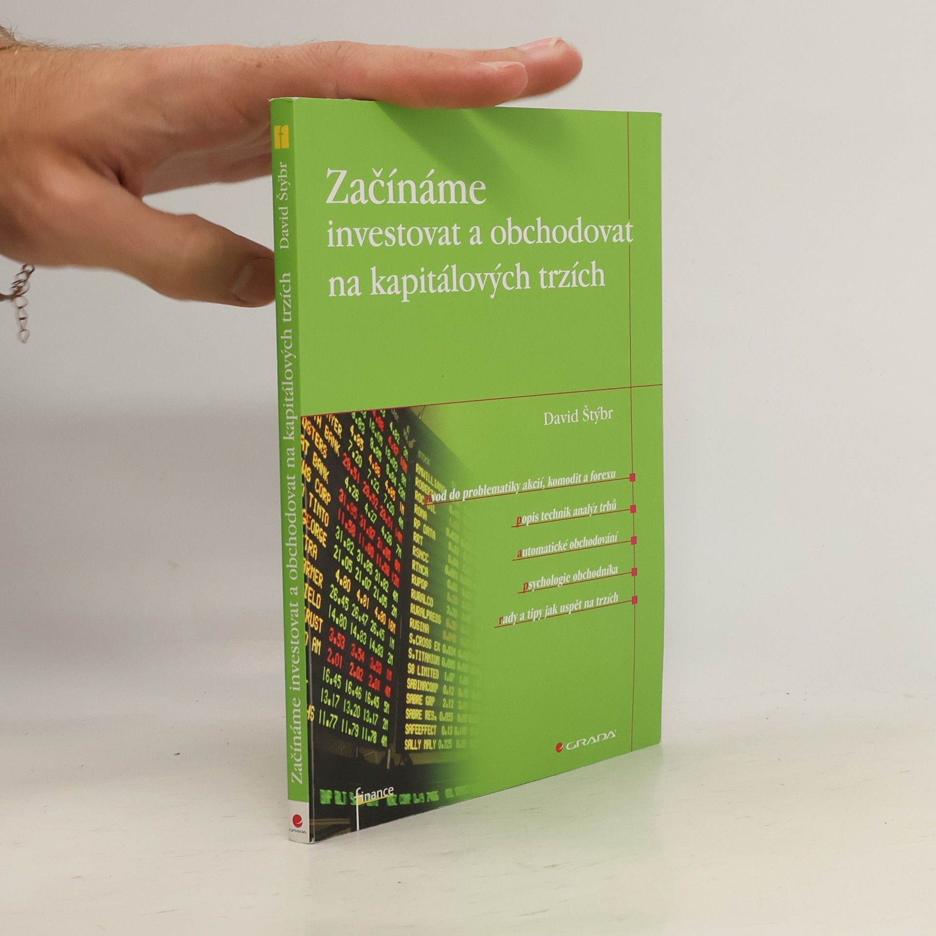 David Štýbr Začínáme investovat a obchodovat na kapitálových trzích