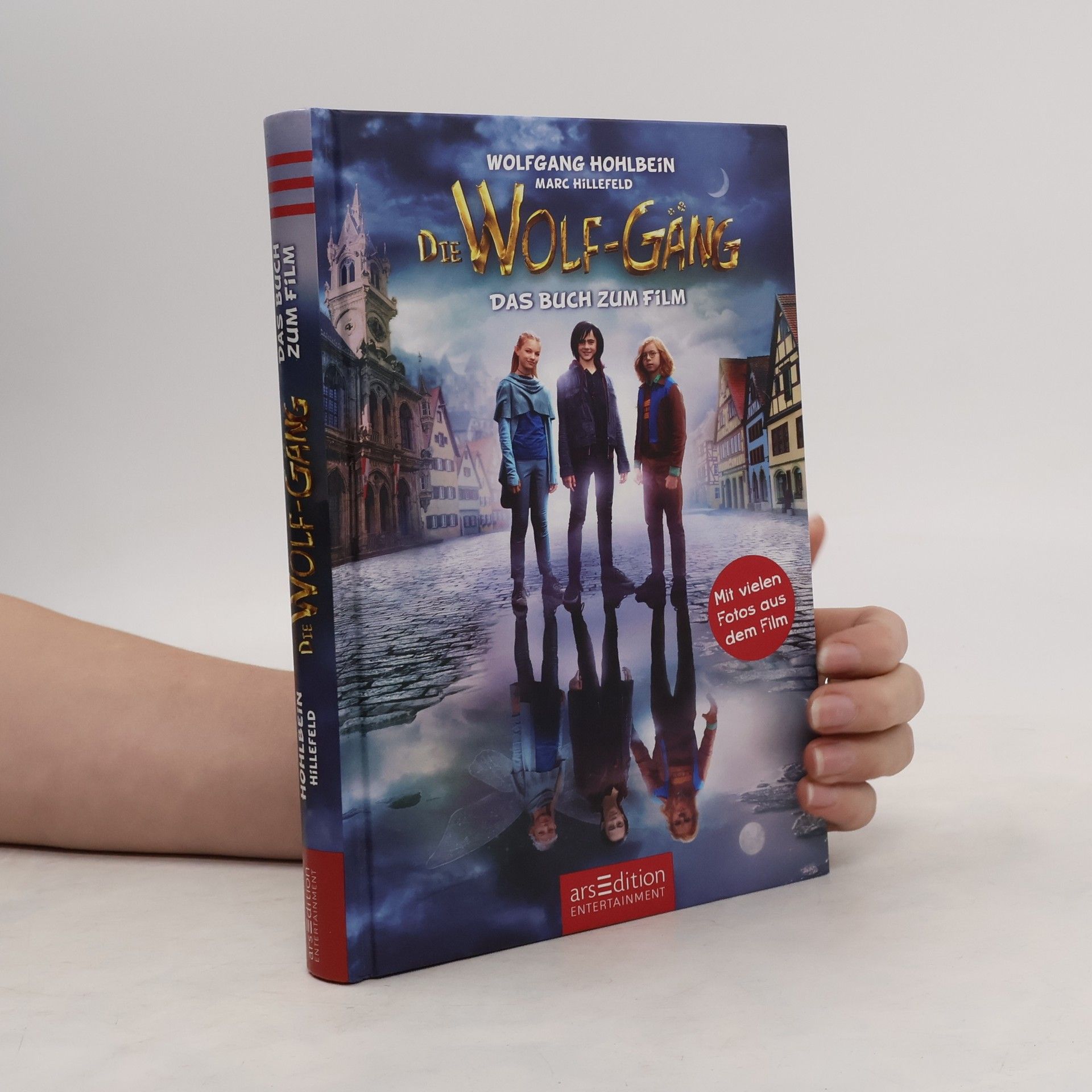 Wolfgang Hohlbein Die Wolf-Gäng - Das Buch zum Film