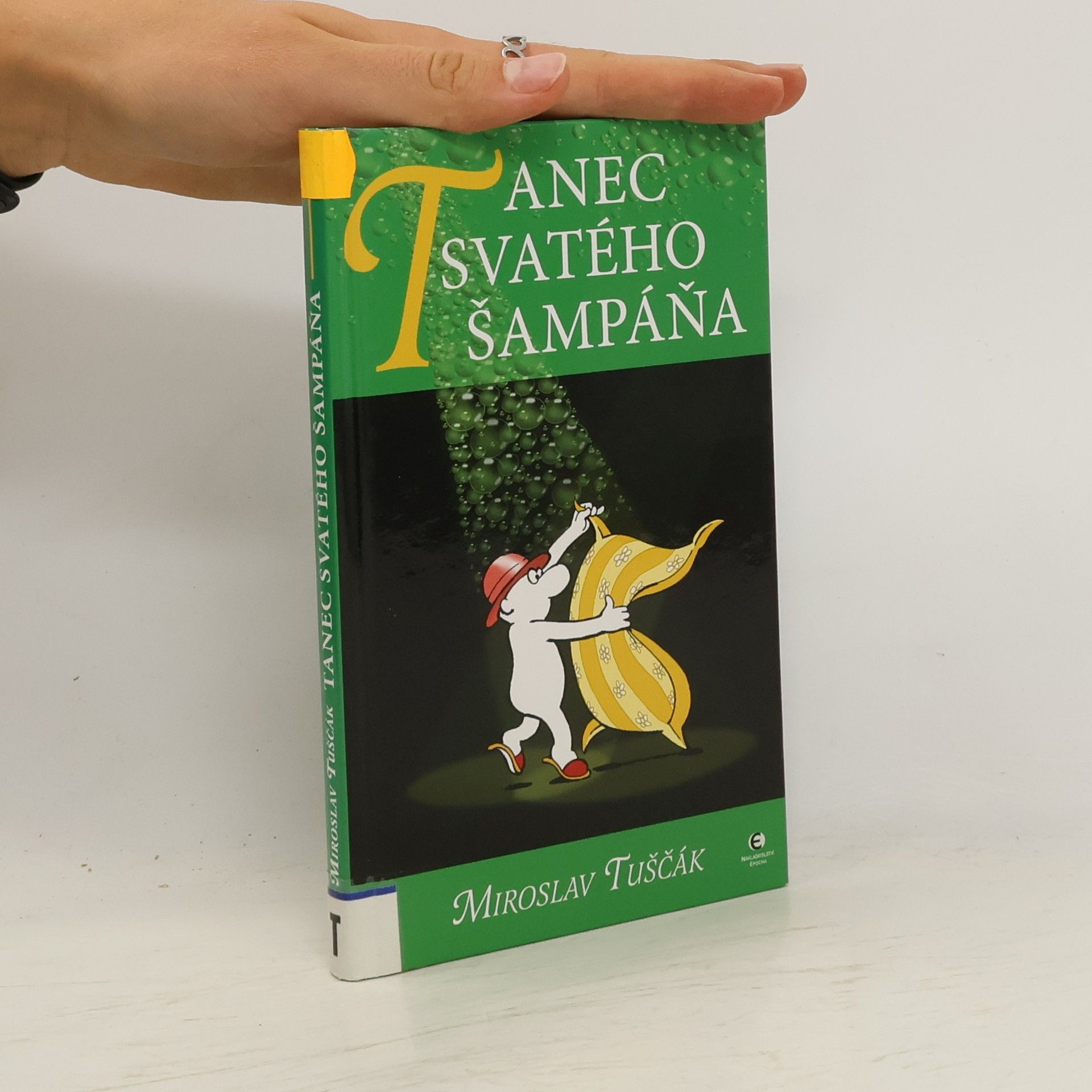Miroslav Tuščák Tanec svatého šampáňa