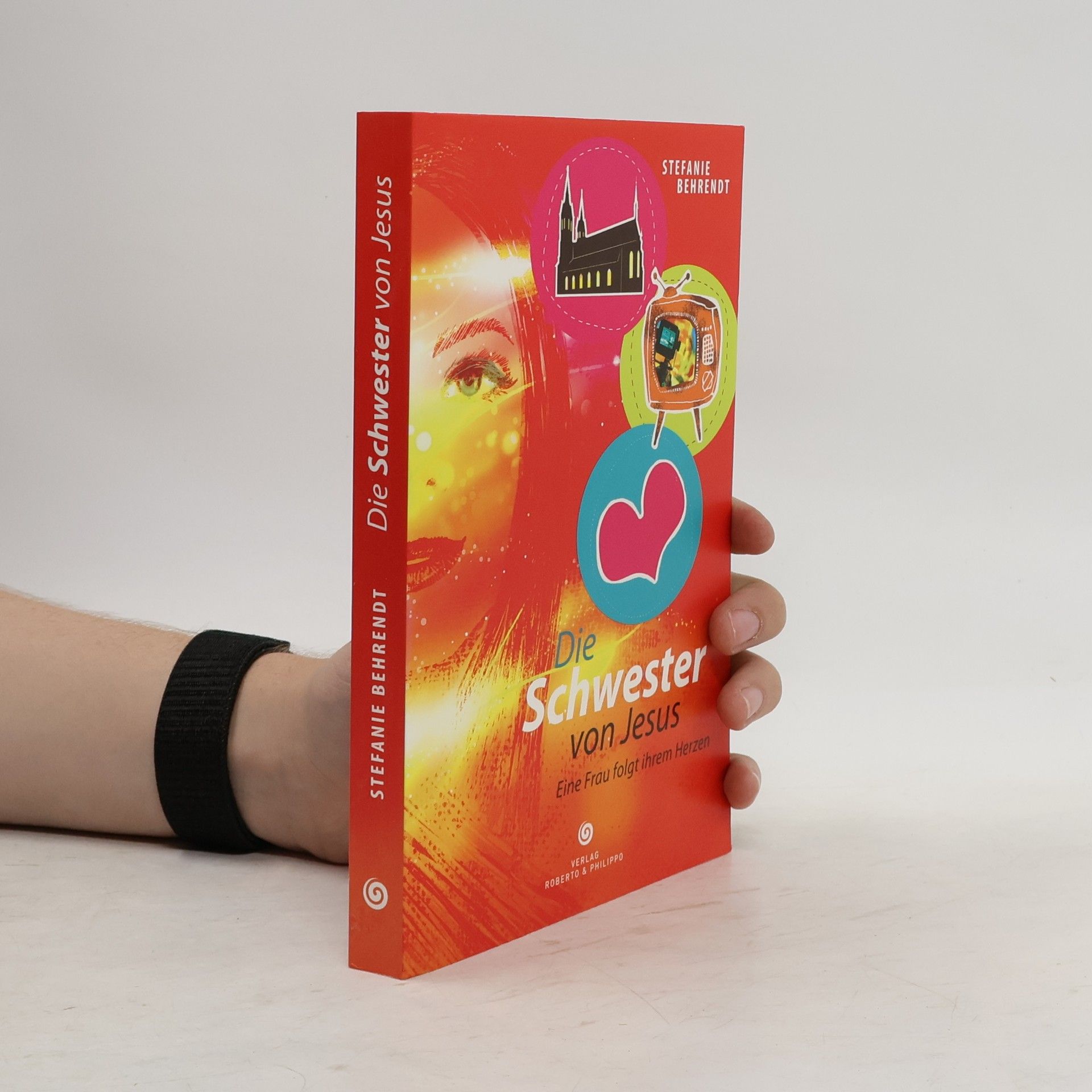 Stefanie Behrendt Die Schwester von Jesus