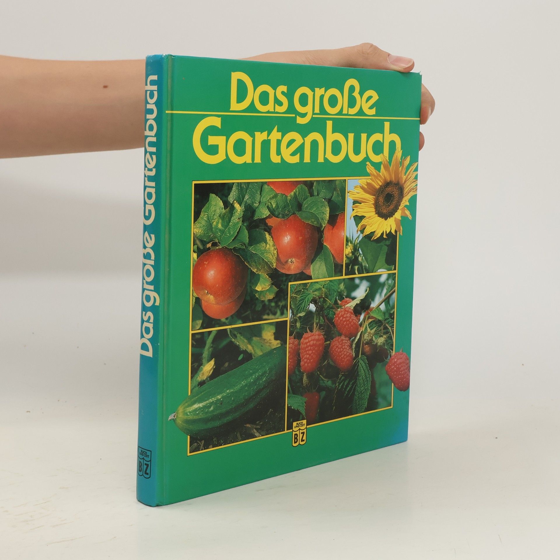 kolektiv Das große Gartenbuch