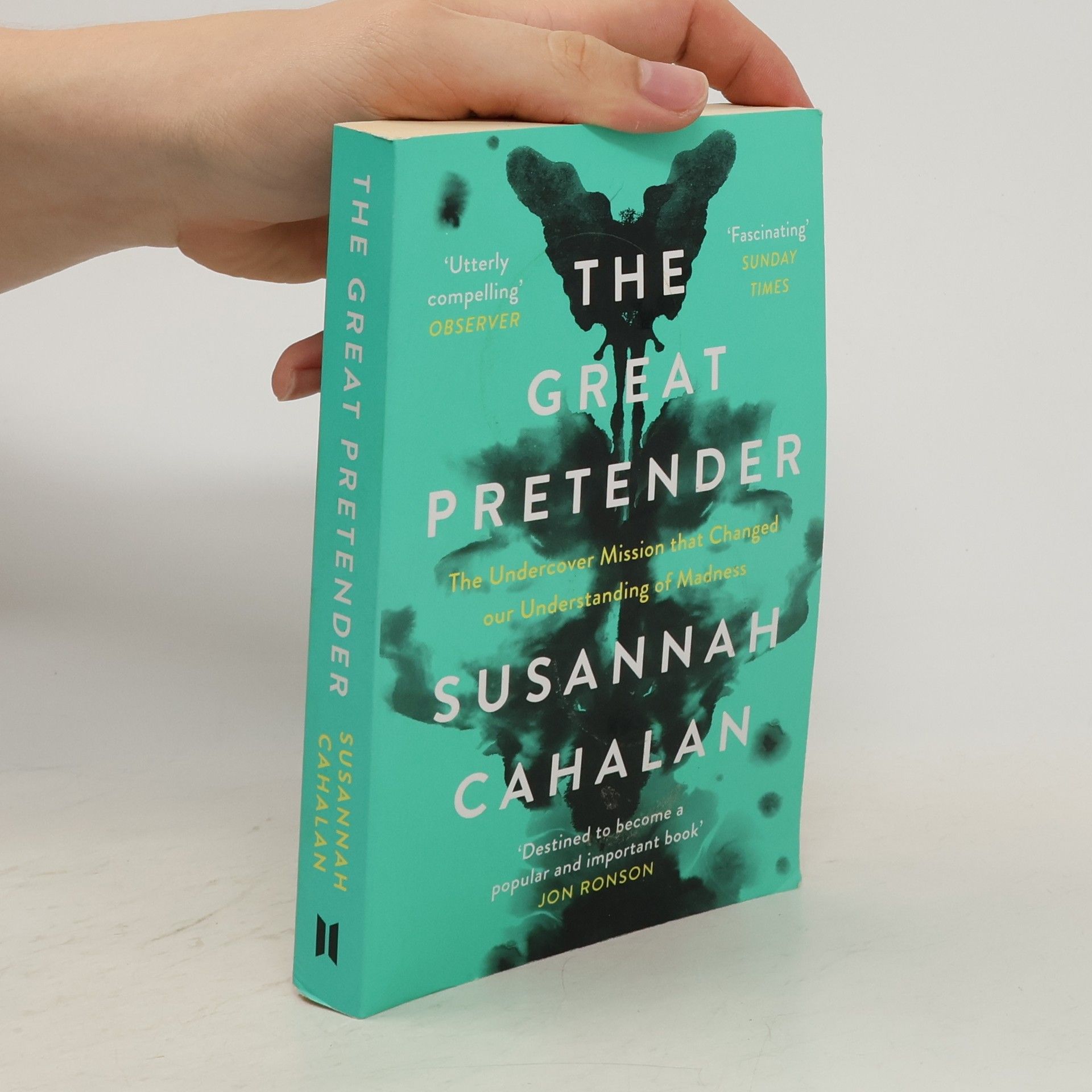 Susannah Cahalan The Great Pretender