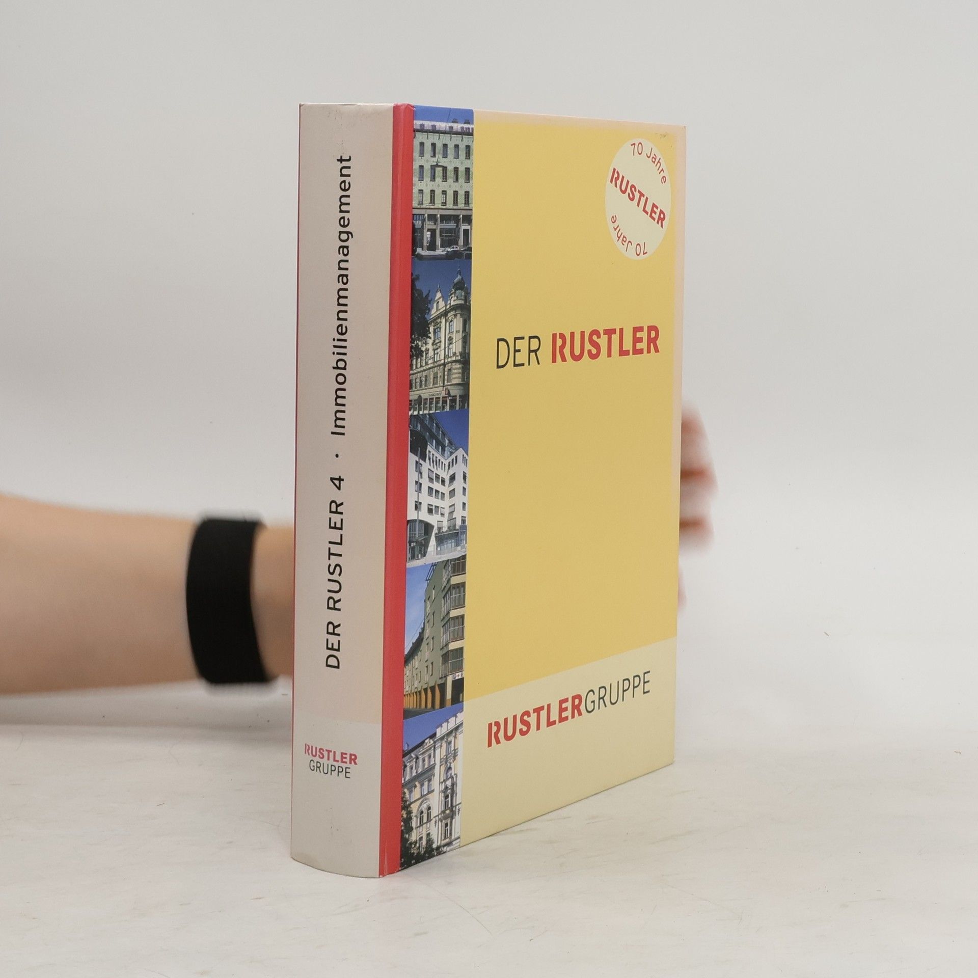 Autorenkollektiv Der Rustler 4: Immobilienmanagement