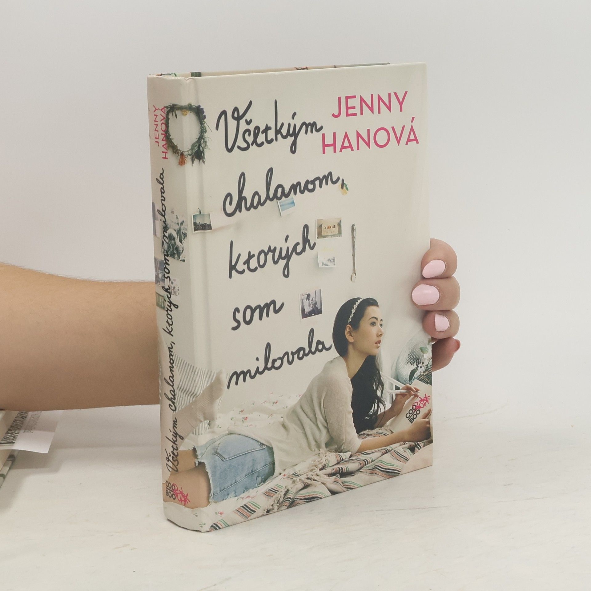 Jenny Han Všetkým chalanom, ktorých som milovala