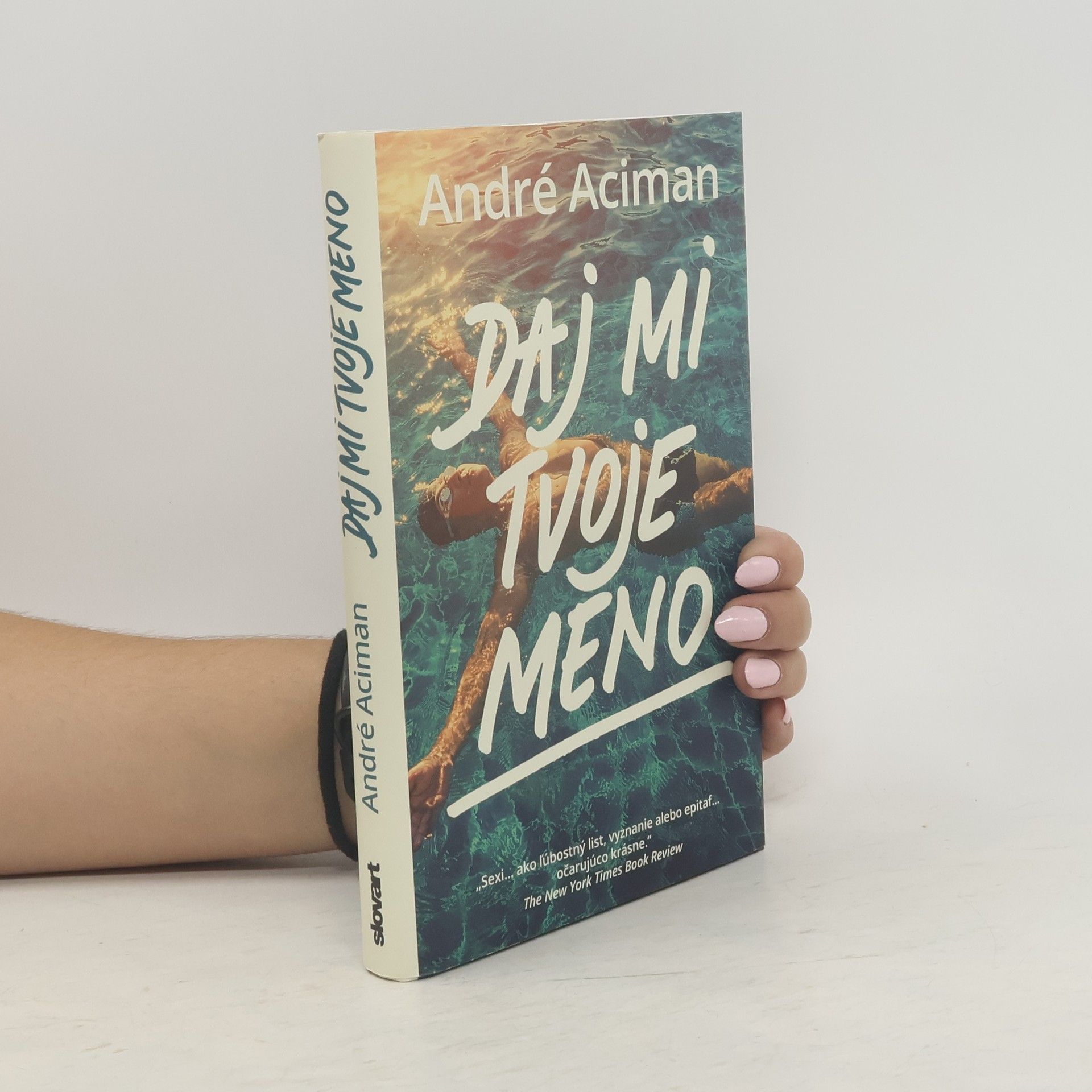 André Aciman Daj mi tvoje meno