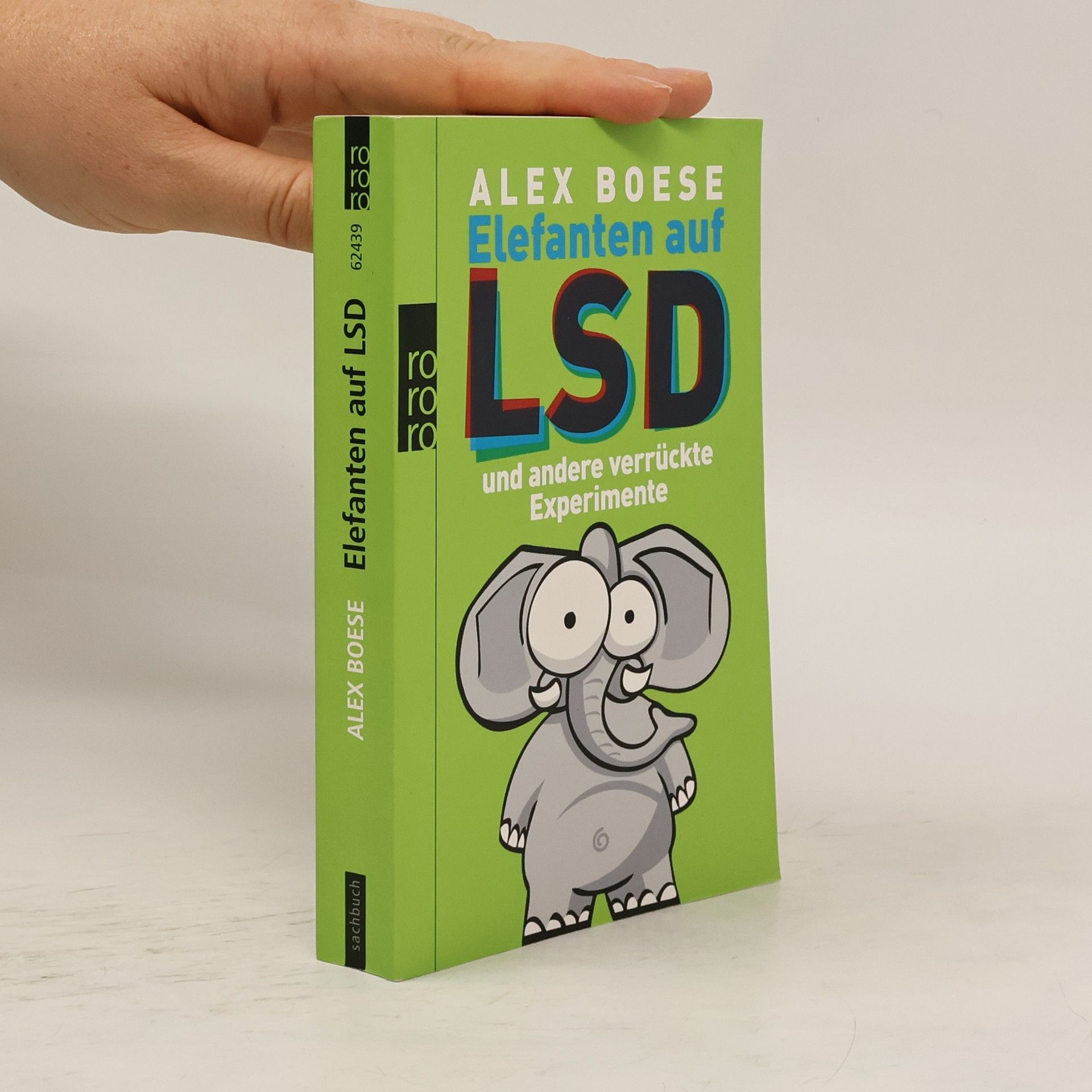 Alex Boese Elefanten auf LSD und andere verrückte Experimente
