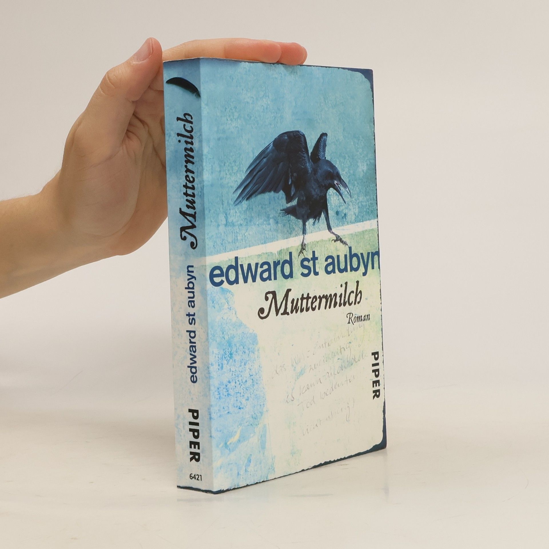 Edward St Aubyn Muttermilch