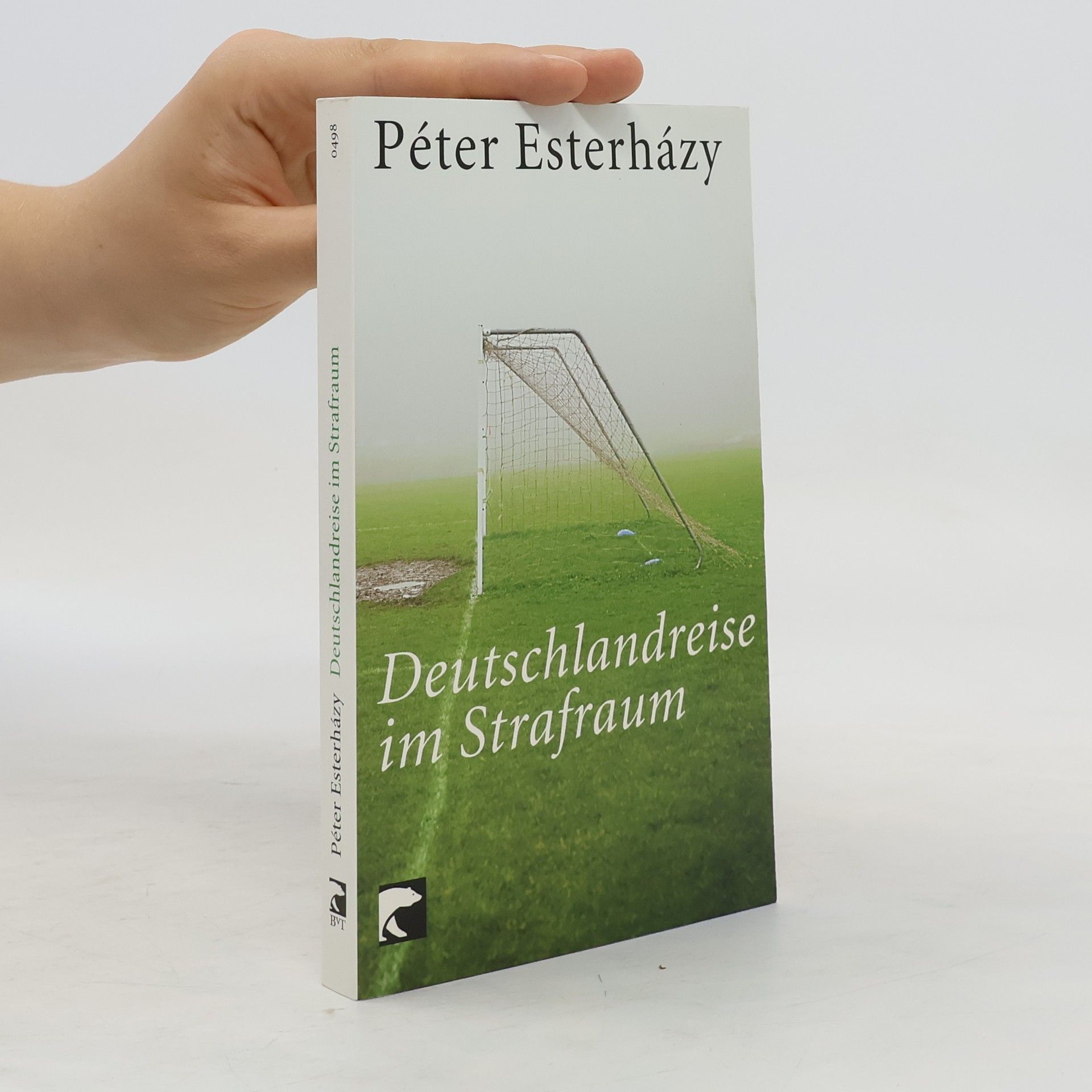 Péter Esterházy Deutschlandreise im Strafraum