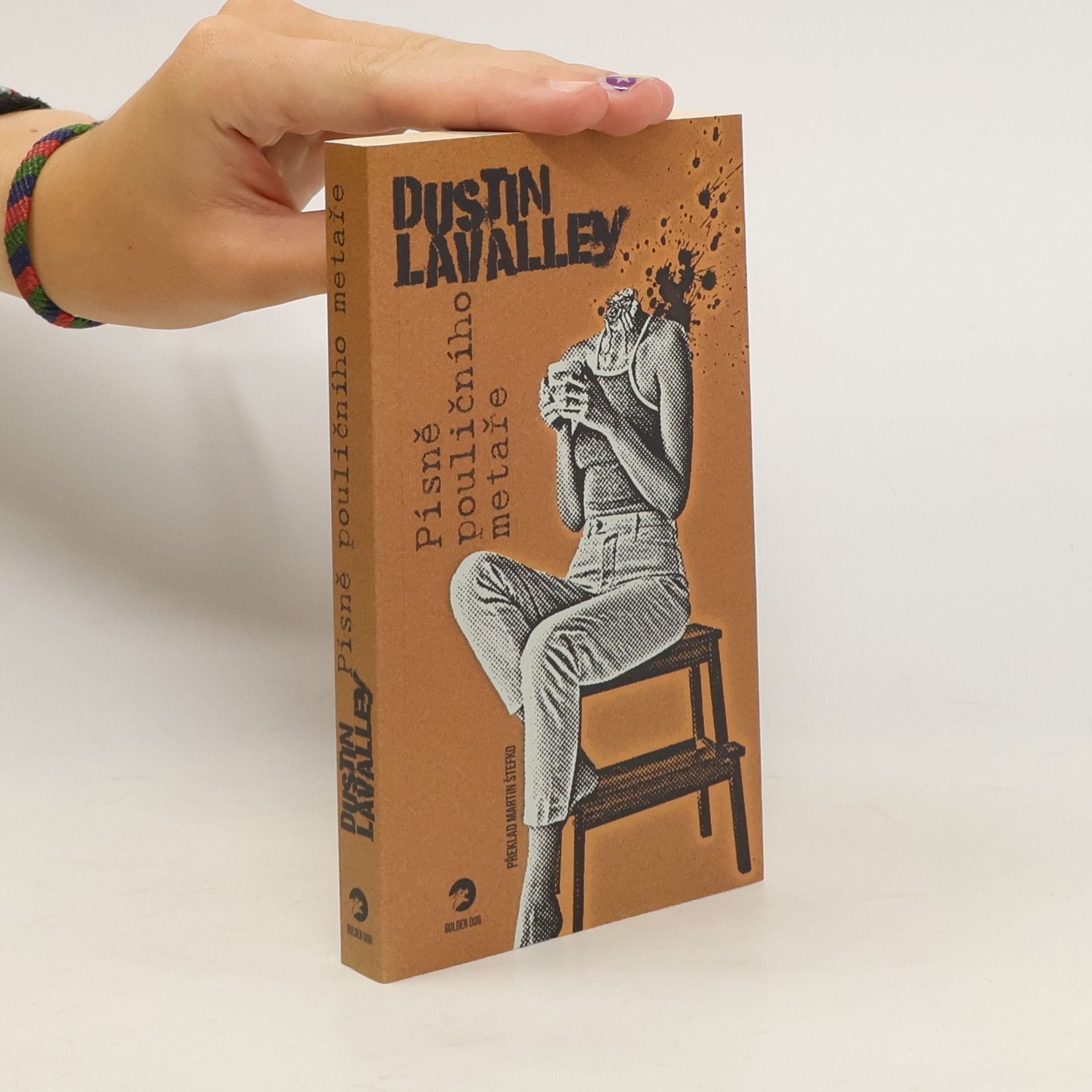 Dustin Lavalley Písně pouličního metaře