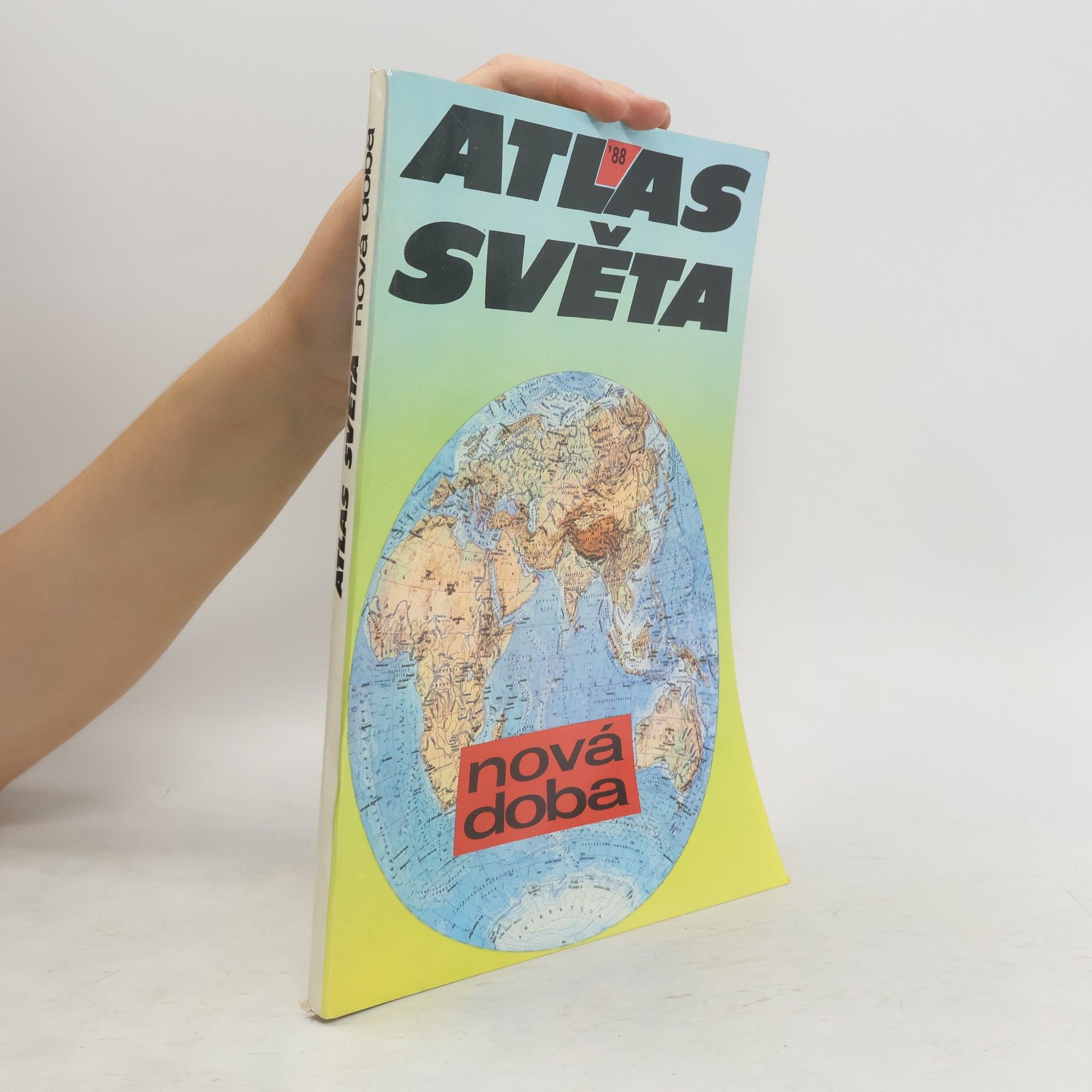 Collectif d'auteurs Atlas světa. Nová doba