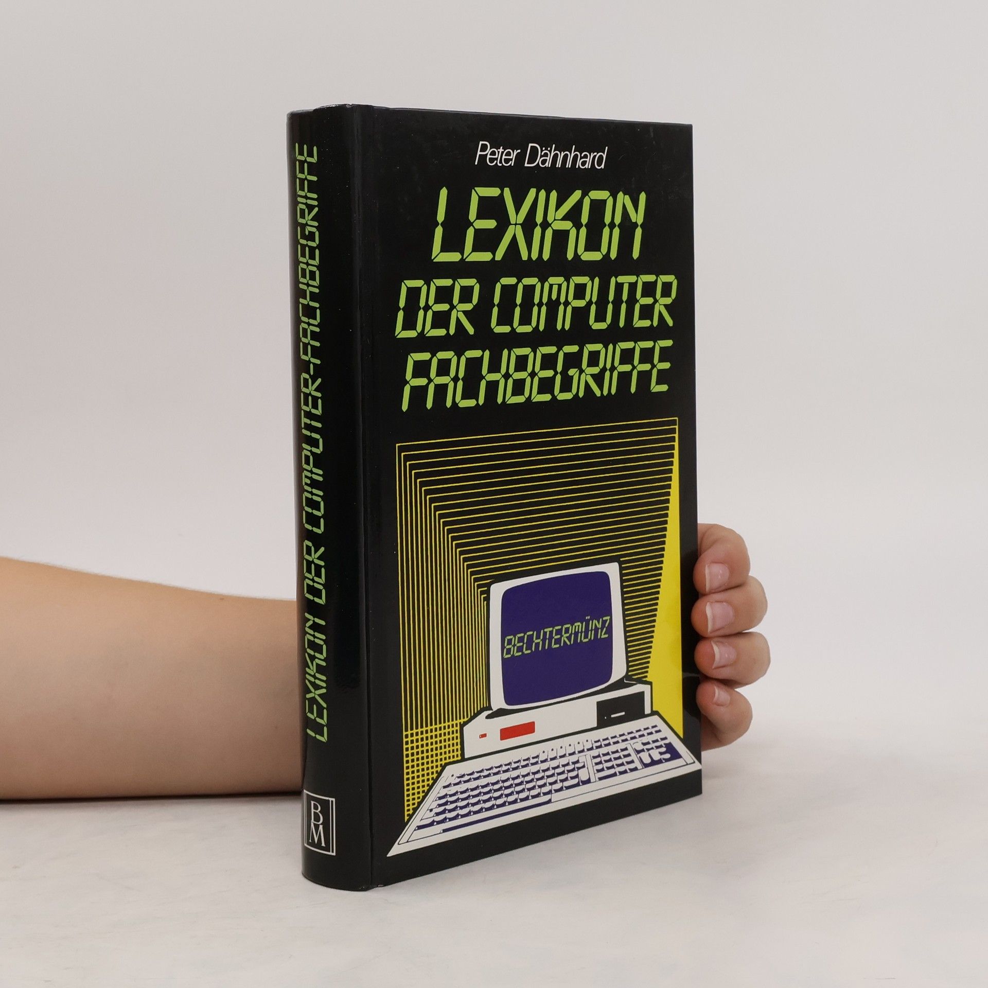 Peter Dähnhard Lexikon der Computer-Fachbegriffe