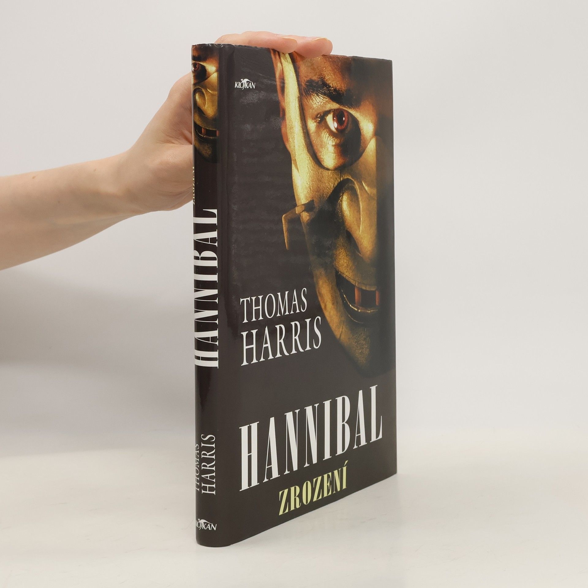 Thomas Harris Hannibal. Zrození