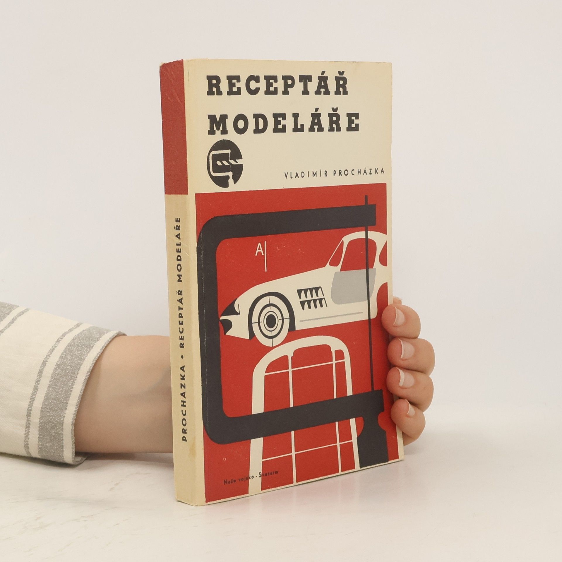 Vladimír Procházka Receptář modeláře