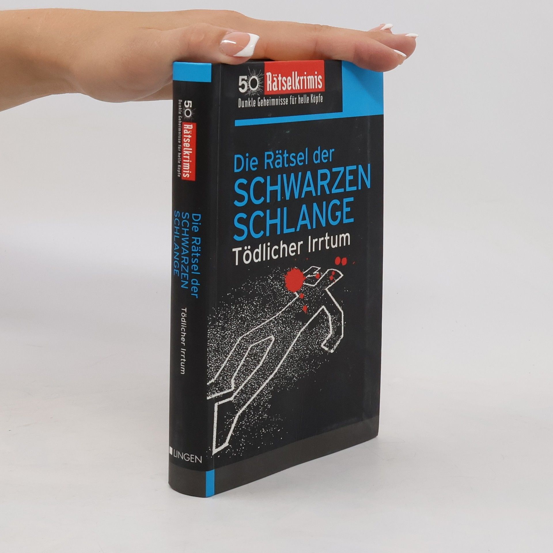 Tödlicher Irrtum Die Rätsel der Schwarzen Schlange